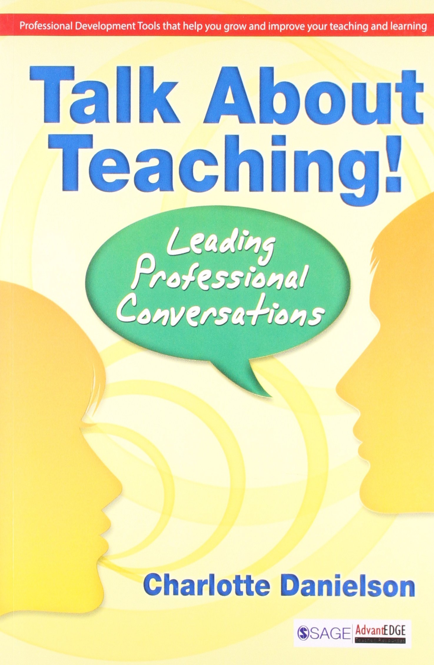Talk About Teaching!: Leading Professional Conversations