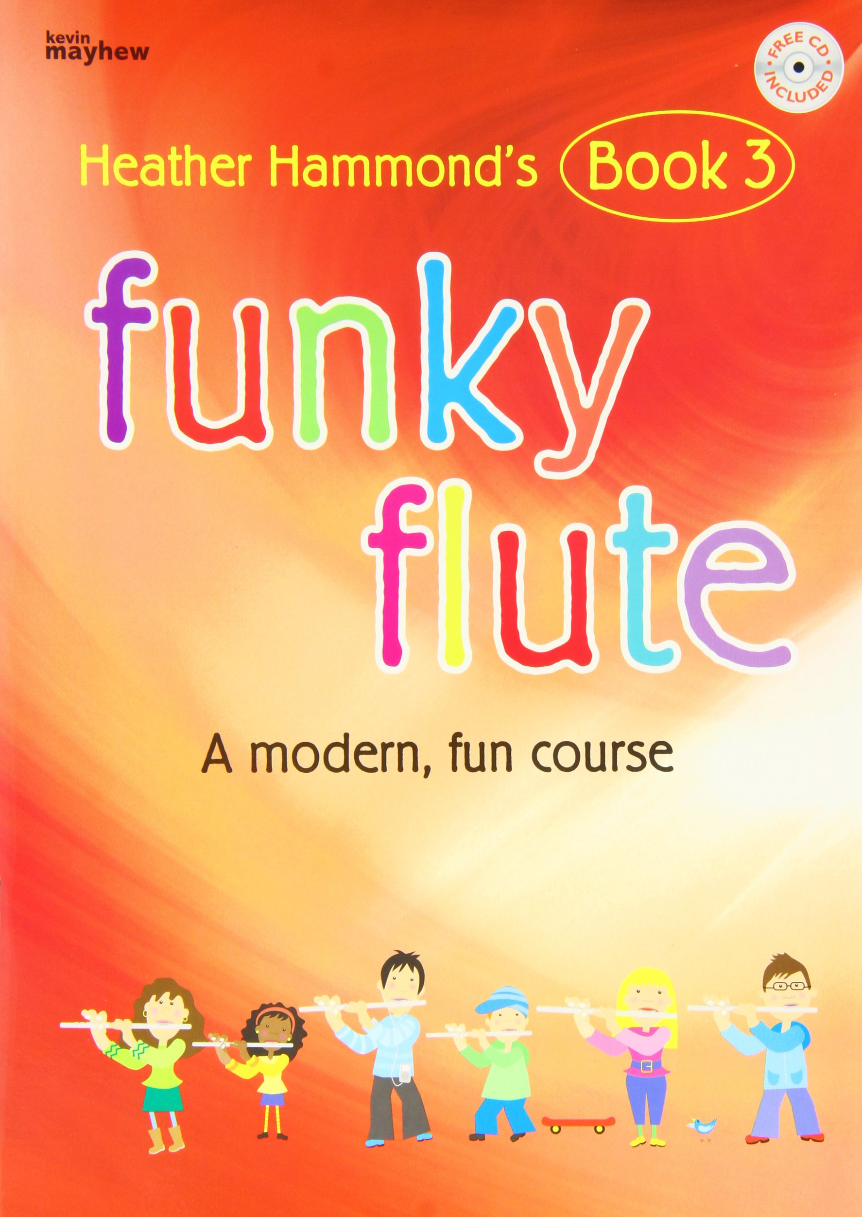 Funky Flute Book 3 - Student. Includes Audio Online