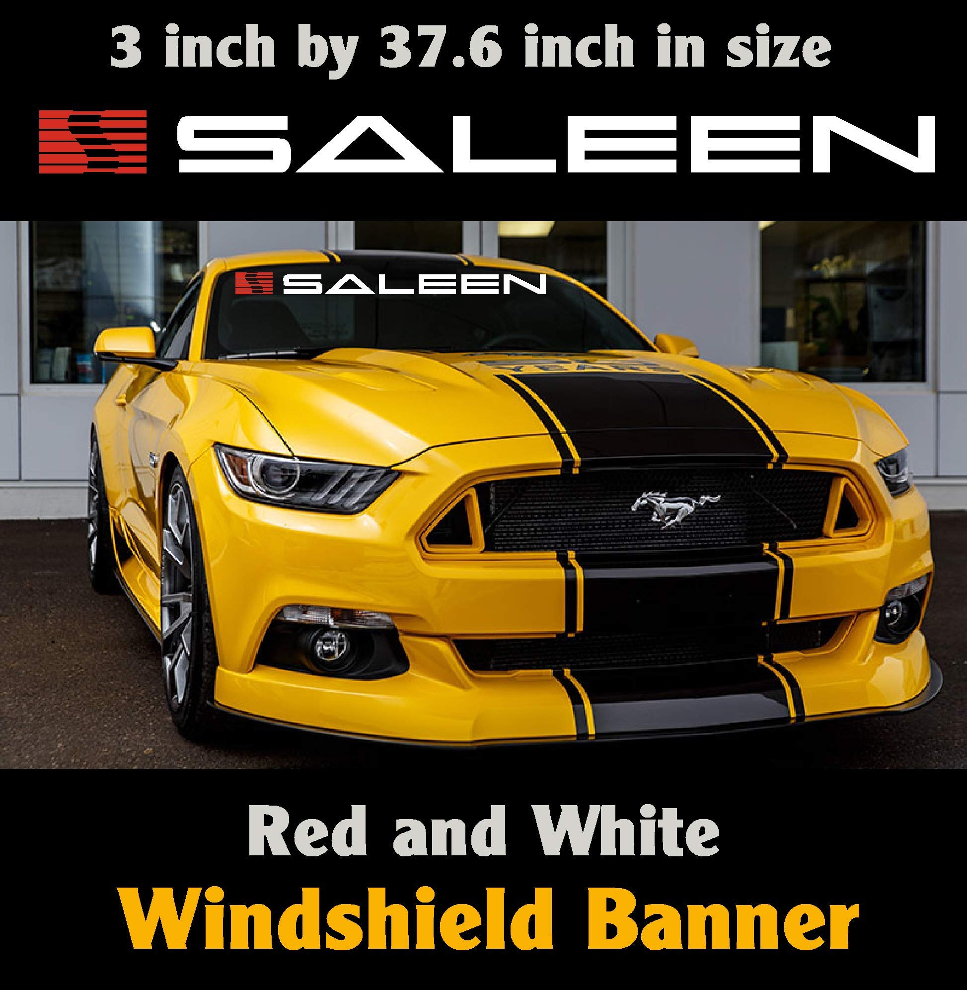 Buy Ford Saleen Mustang Windshield Banner White and Red 3 inch by 37.6