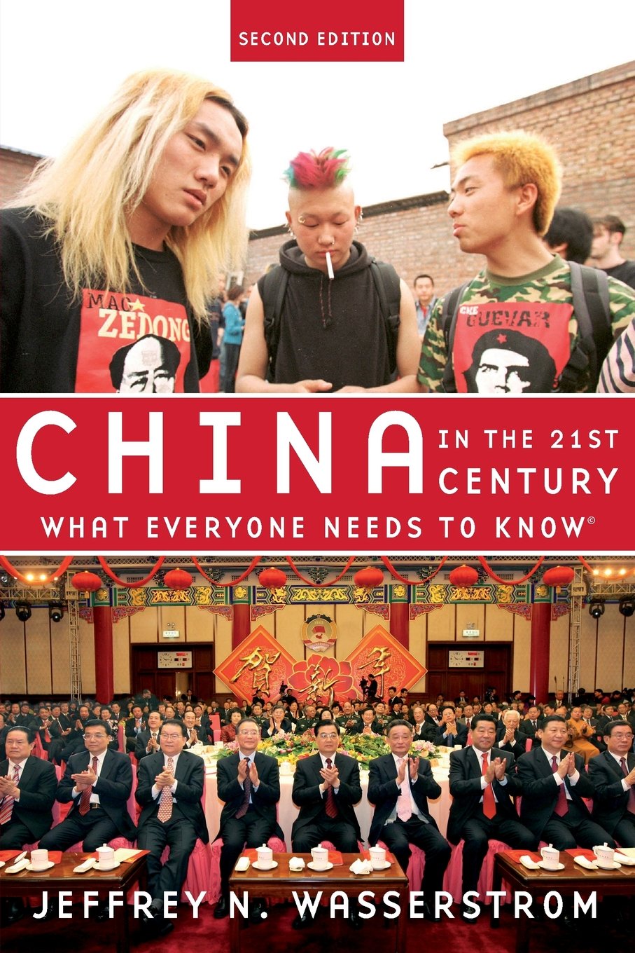 China in the 21st Century What Everyone Needs to Know