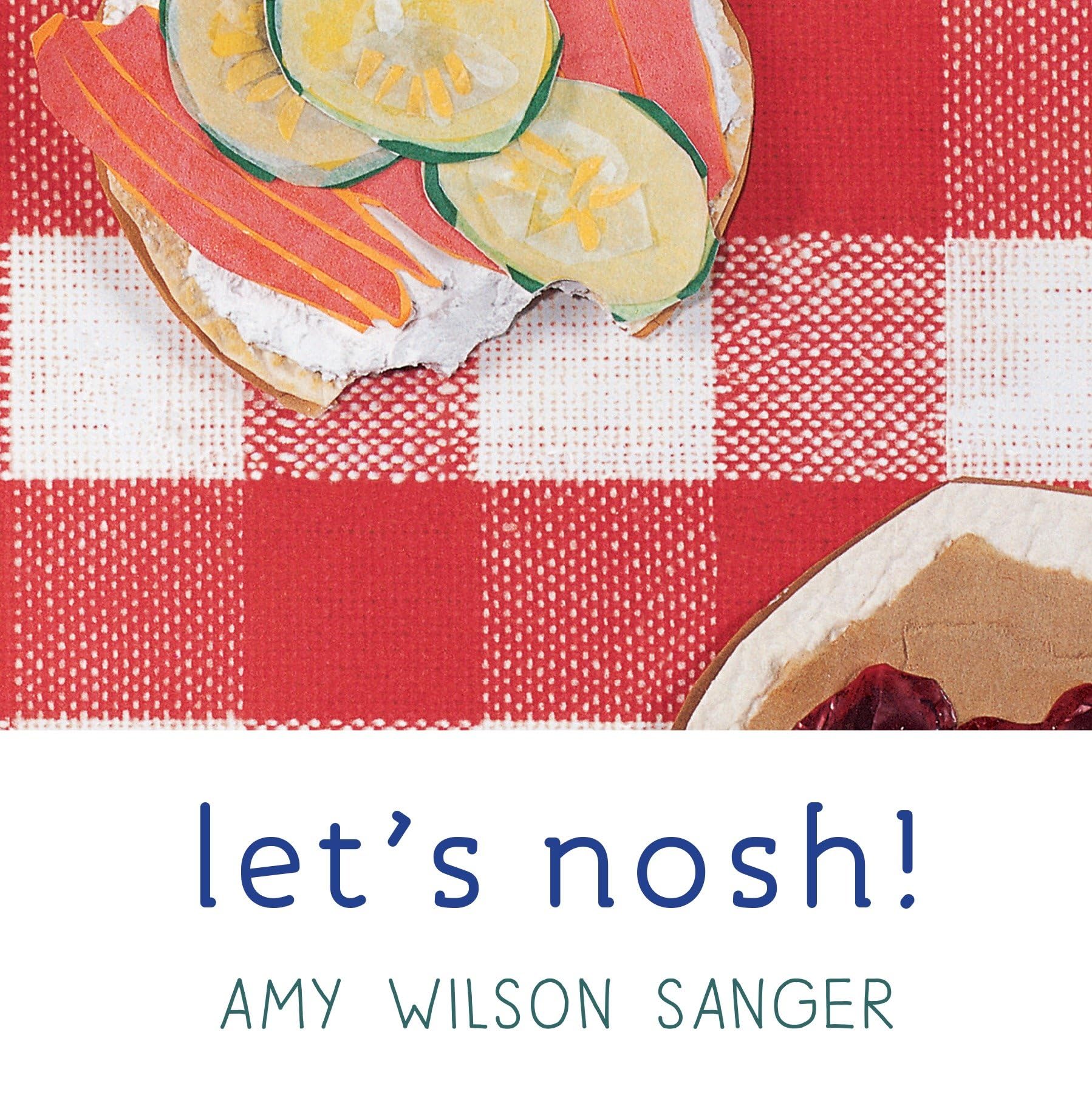 Let's Nosh! (World Snacks Series) Board book – Picture Book, July 17, 2002