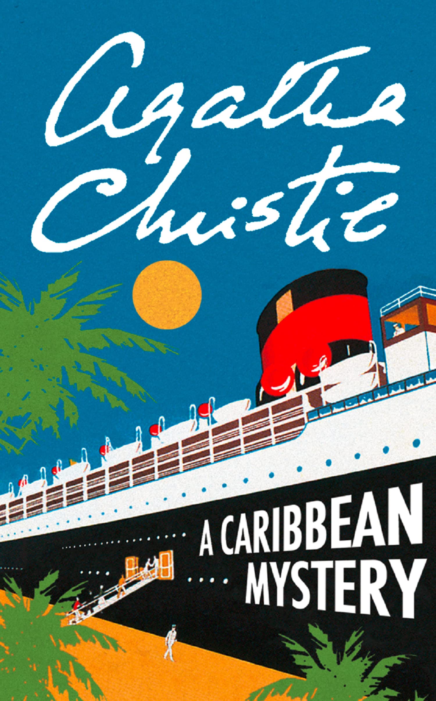 A CARIBBEAN MYSTERY: A British Detective Novel from the Queen of Crime: Book 10 (Marple)