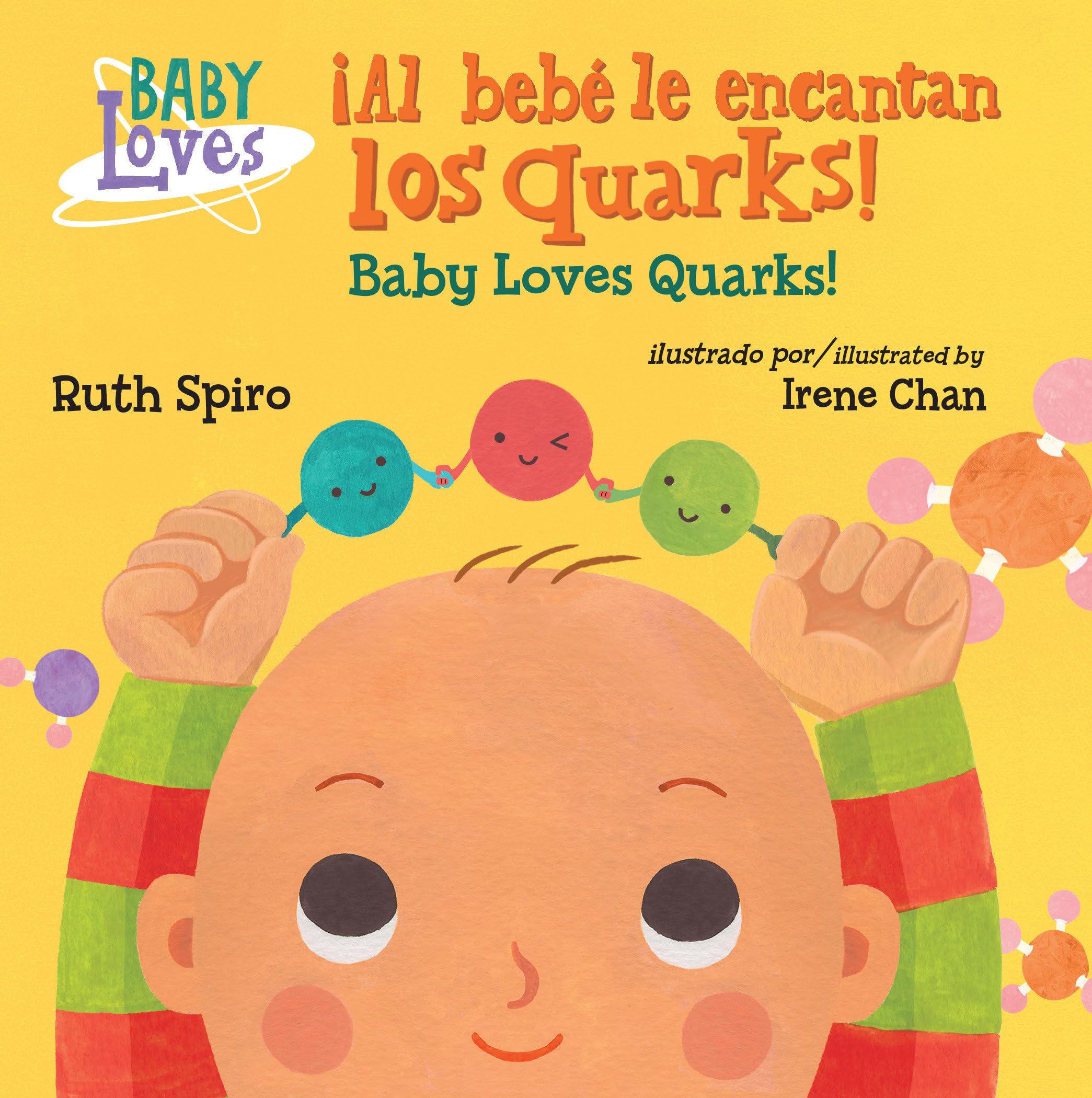 !Al bebe le encantan los quarks! / Baby Loves Quarks! (Spanish Bilingual Edition) (Baby Loves Science)