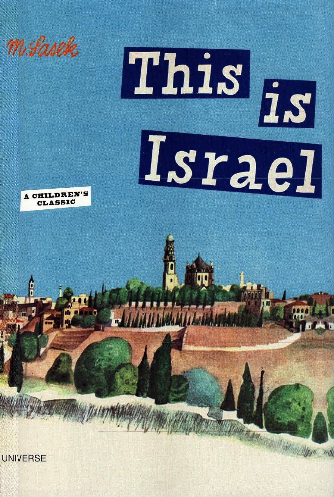 This is Israel,Miroslav Sasek