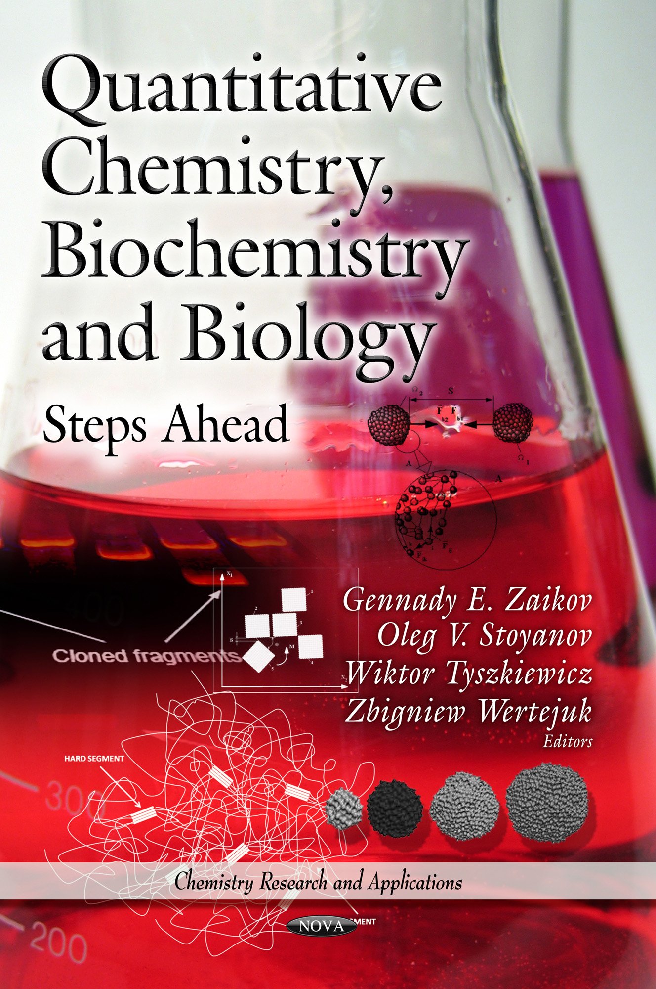 QUANTITATIVE CHEMISTRY BIOCHEM: Steps Ahead (Chemistry Research and Applications: Biochemistry Research Trends)
