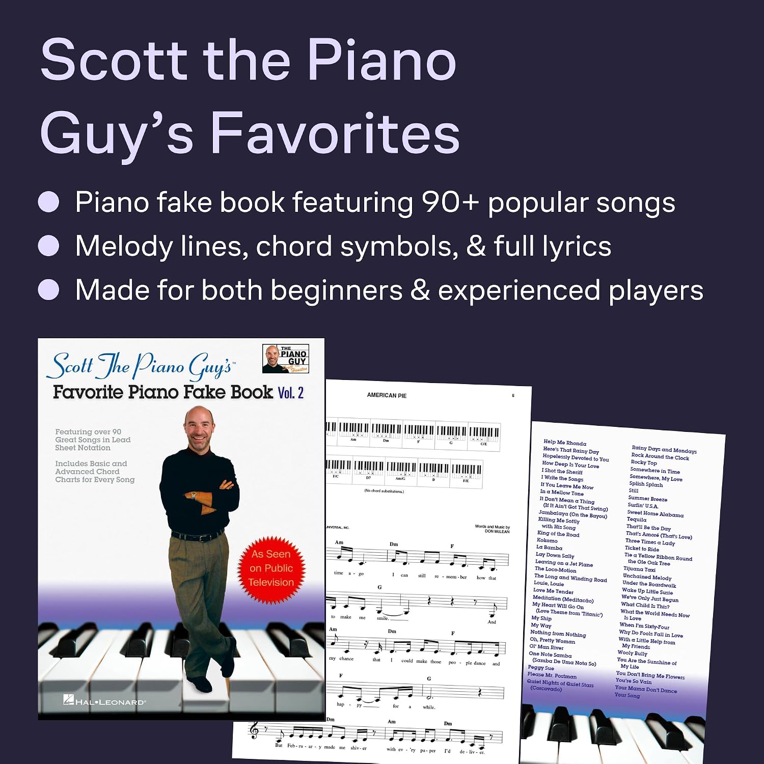 Scott Houston – The Piano Guy's Favorite Piano Fake Book Vol.2 | 90+ Easy Piano Arrangements with Chords & Lyrics | Sheet Music Songbook for Beginners and Advanced Players | Hal Leonard