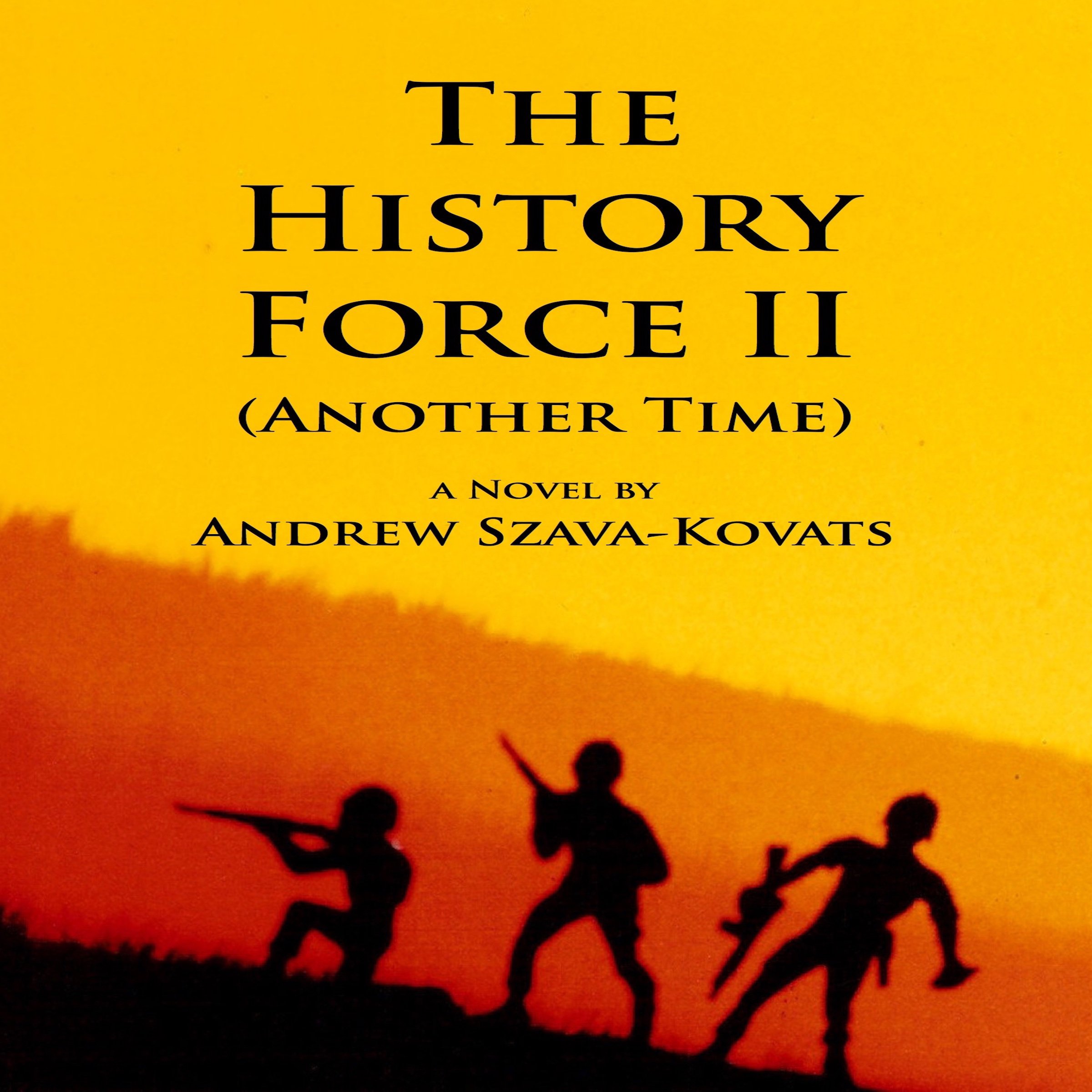 Cover art for The History Force II: Another Time