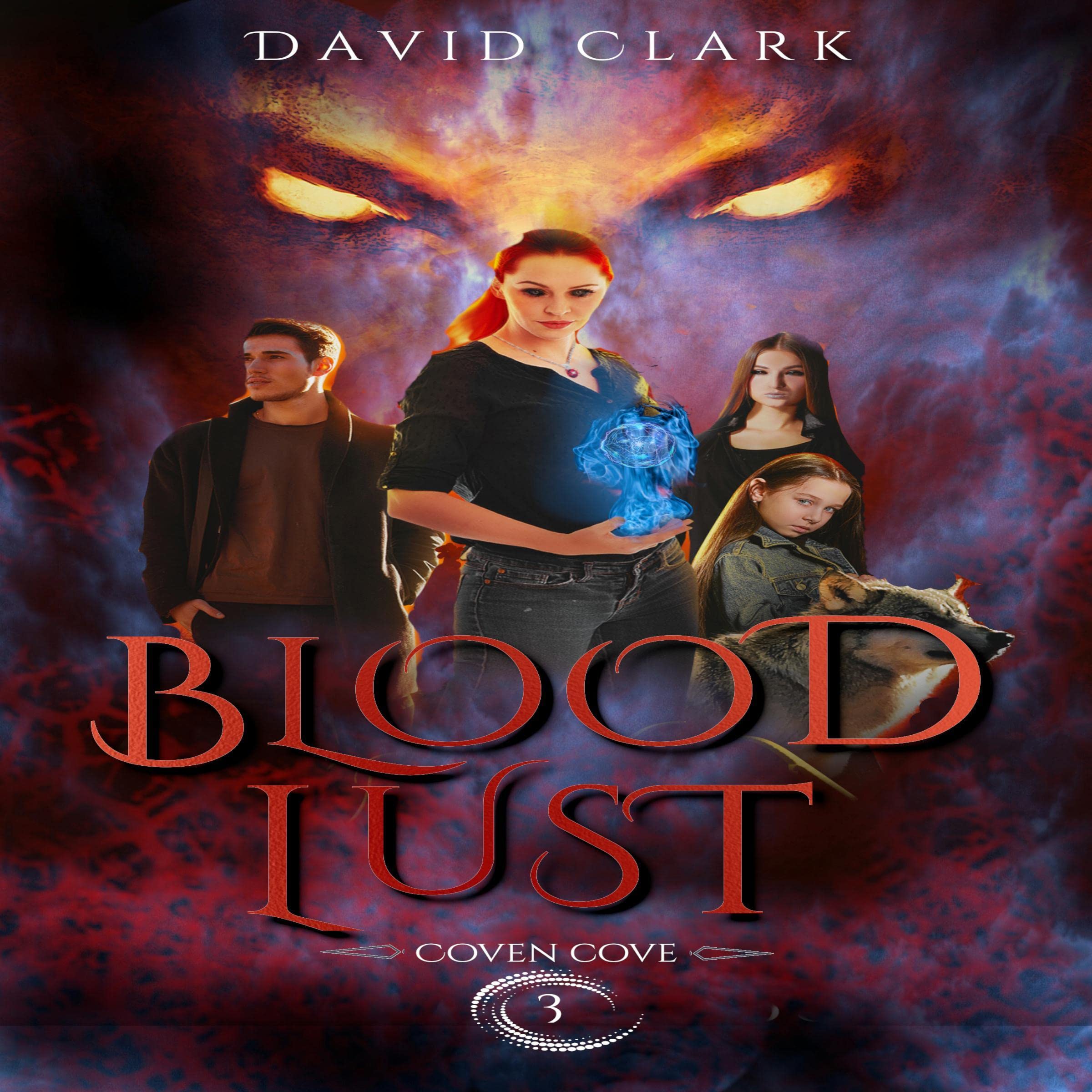 Cover art for BloodLust: Coven Cove, Book 3