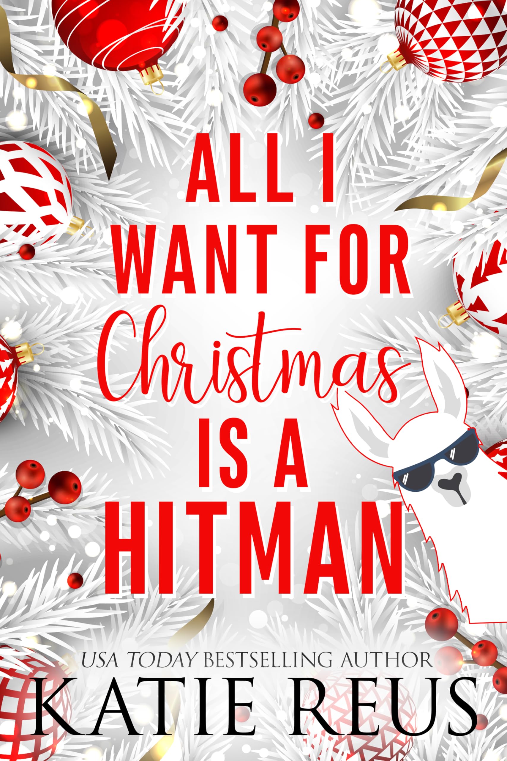 All I Want for Christmas is a Hitman (Holiday With a Hitman Book 3)