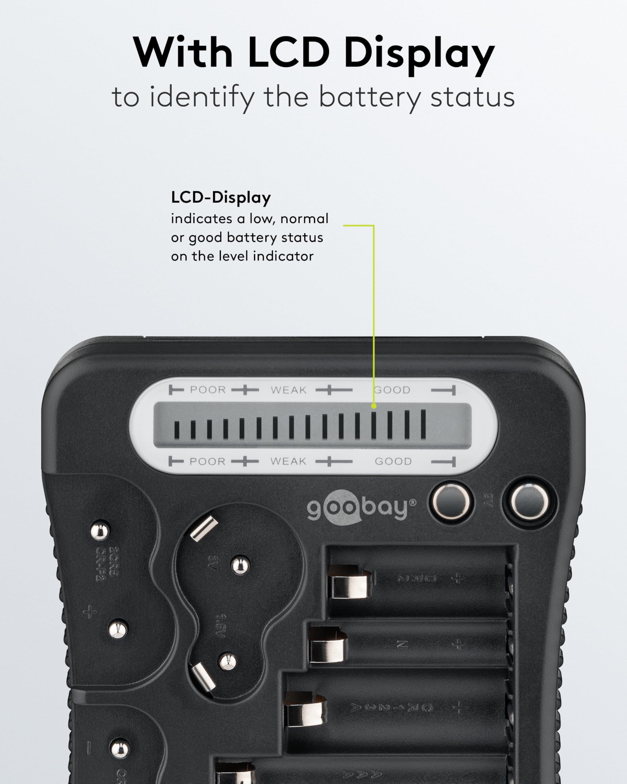goobay - Comprobador de pilas con pantalla LCD, baterías recargables y pilas de botón, Probador de pilas LCD, tester de pilas y baterías recargables/AA, AAA, 9V, C, D, CR2032, 72511