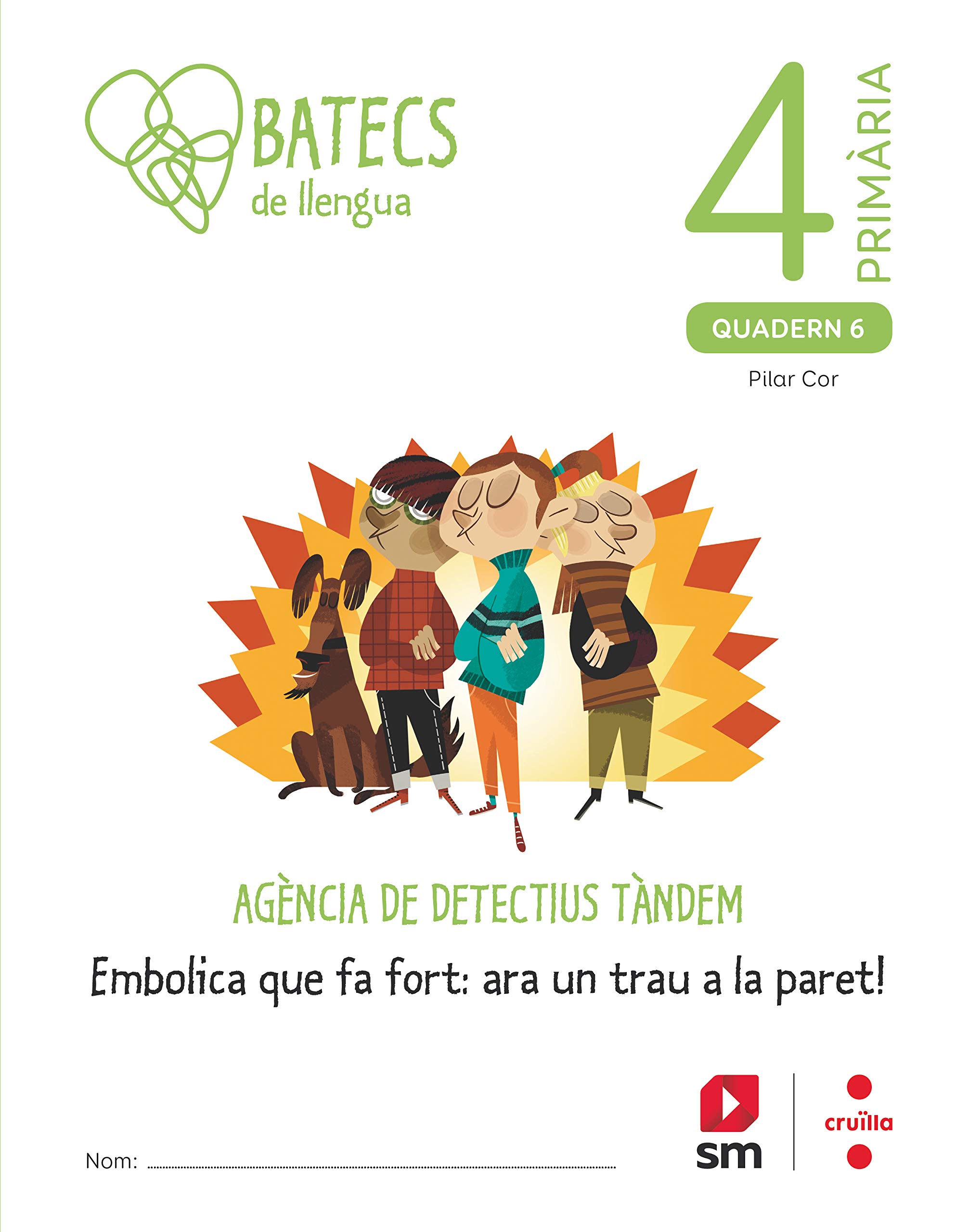 Batecs de Llengua. 4 Primària