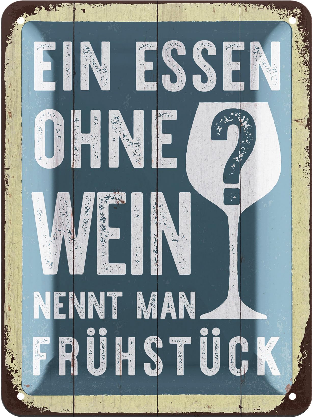 LANOLU Blechschild Frühstücks-Spruch | Essen ohne Wein – Vintage Metall-Schild