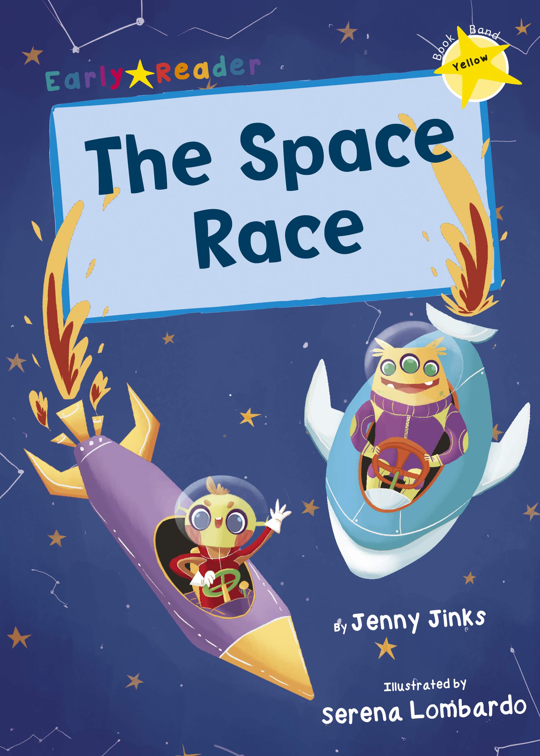 The Space Race: (Yellow Early Reader) (Yellow Band)