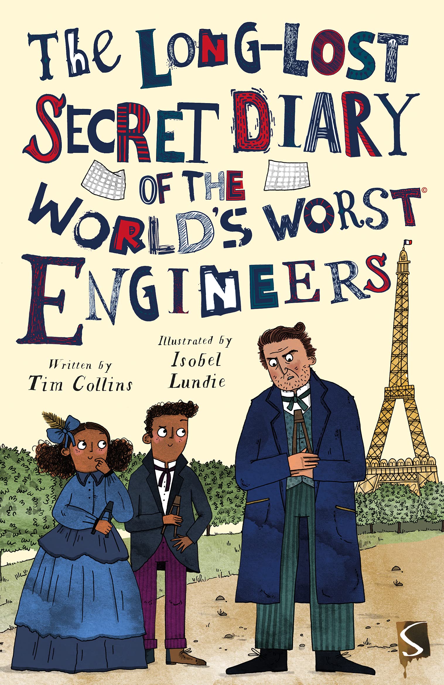 Tim Collins The Long-Lost Secret Diary of the World's Worst Engineers Paperback Book