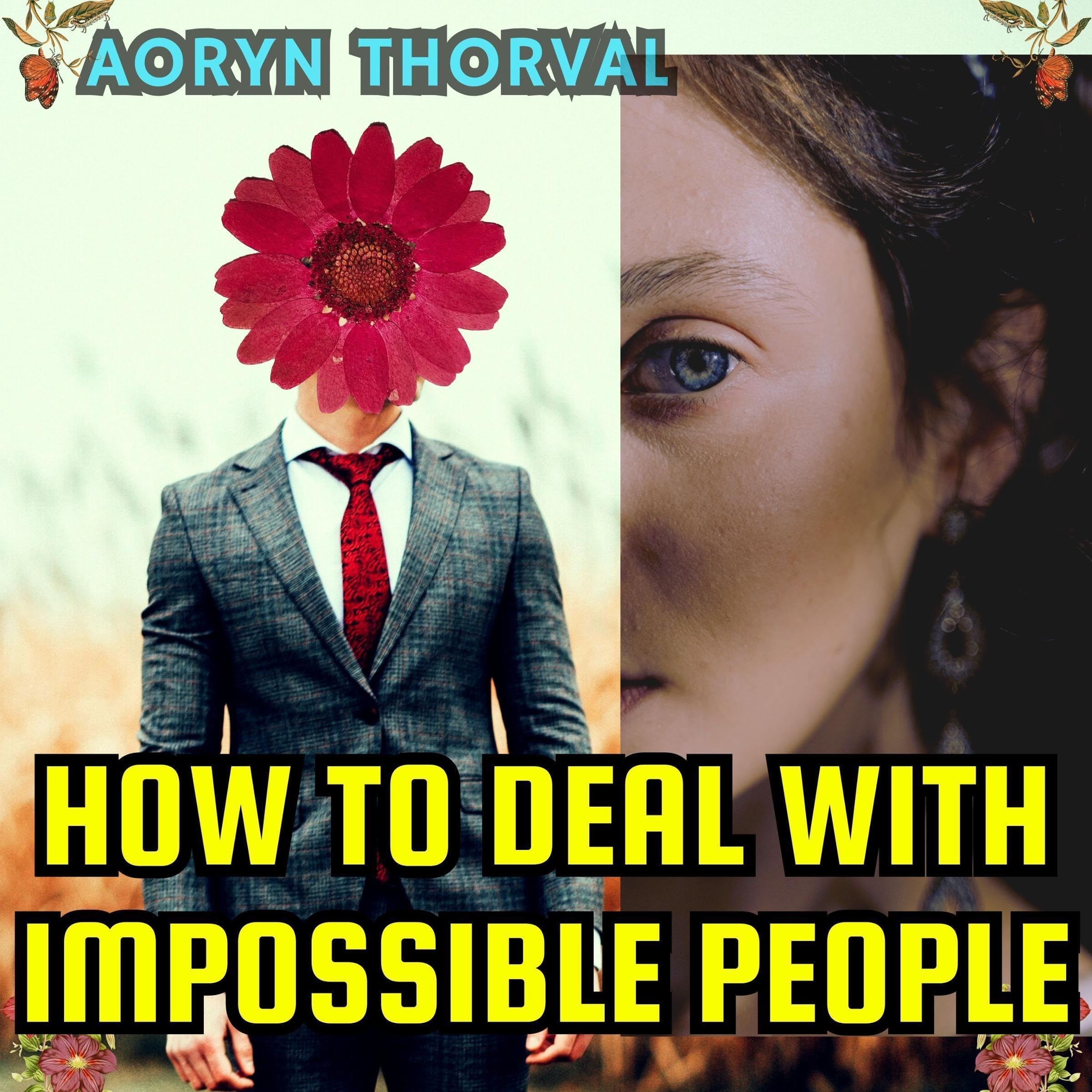 Cover art for How to Deal with Impossible People