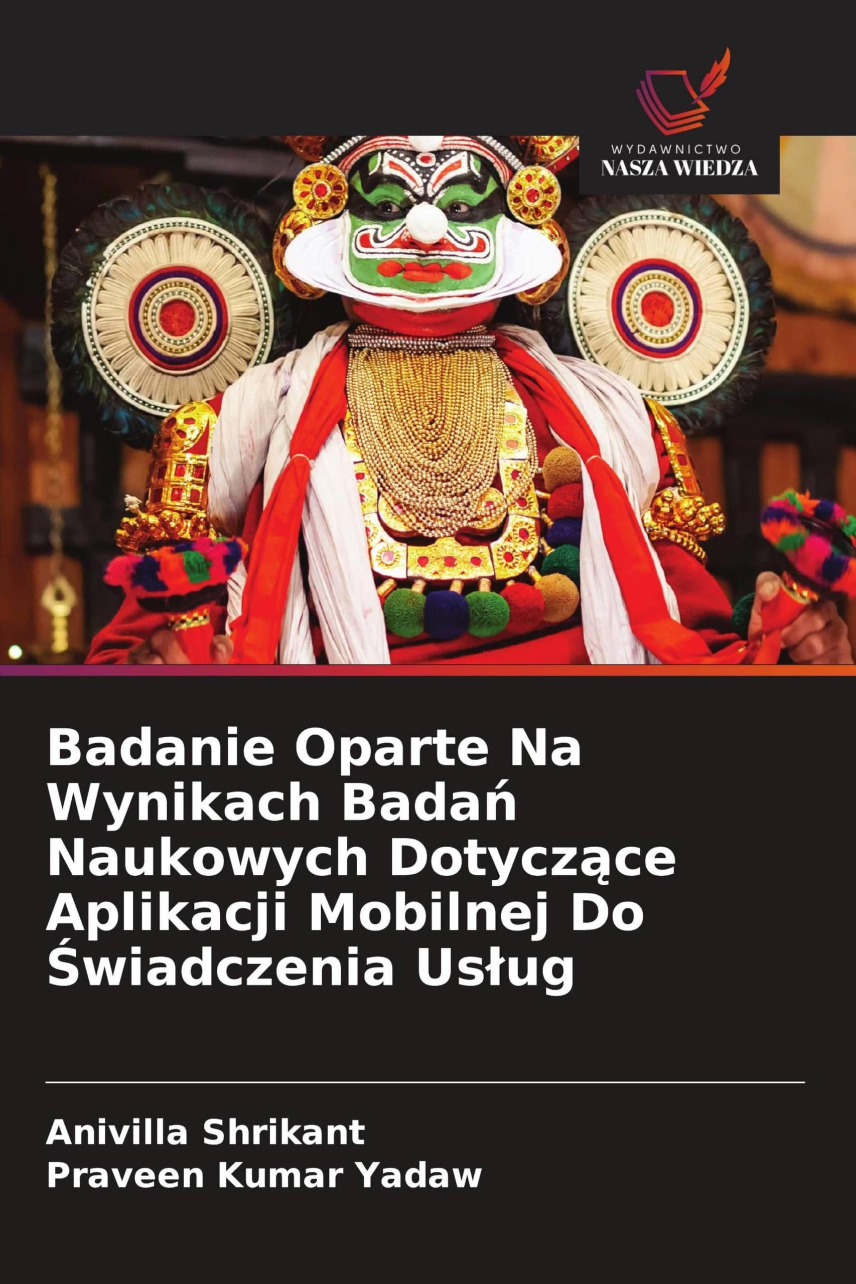 Badanie Oparte Na Wynikach Bada¿ Naukowych Dotycz¿ce Aplikacji Mobilnej Do ¿wiadczenia Us¿ug