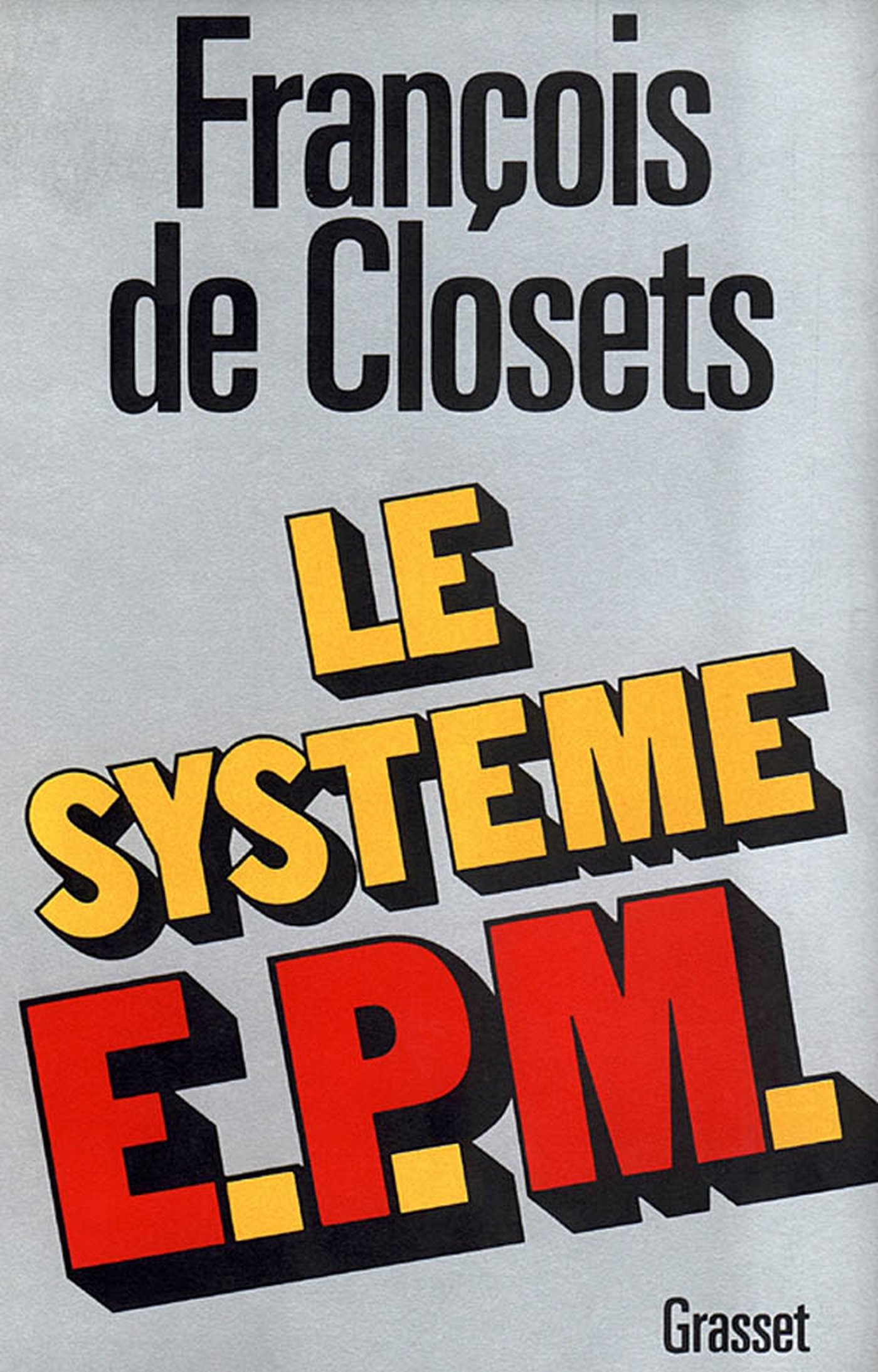 Le système E.P.M. (Littérature) (French Edition)
