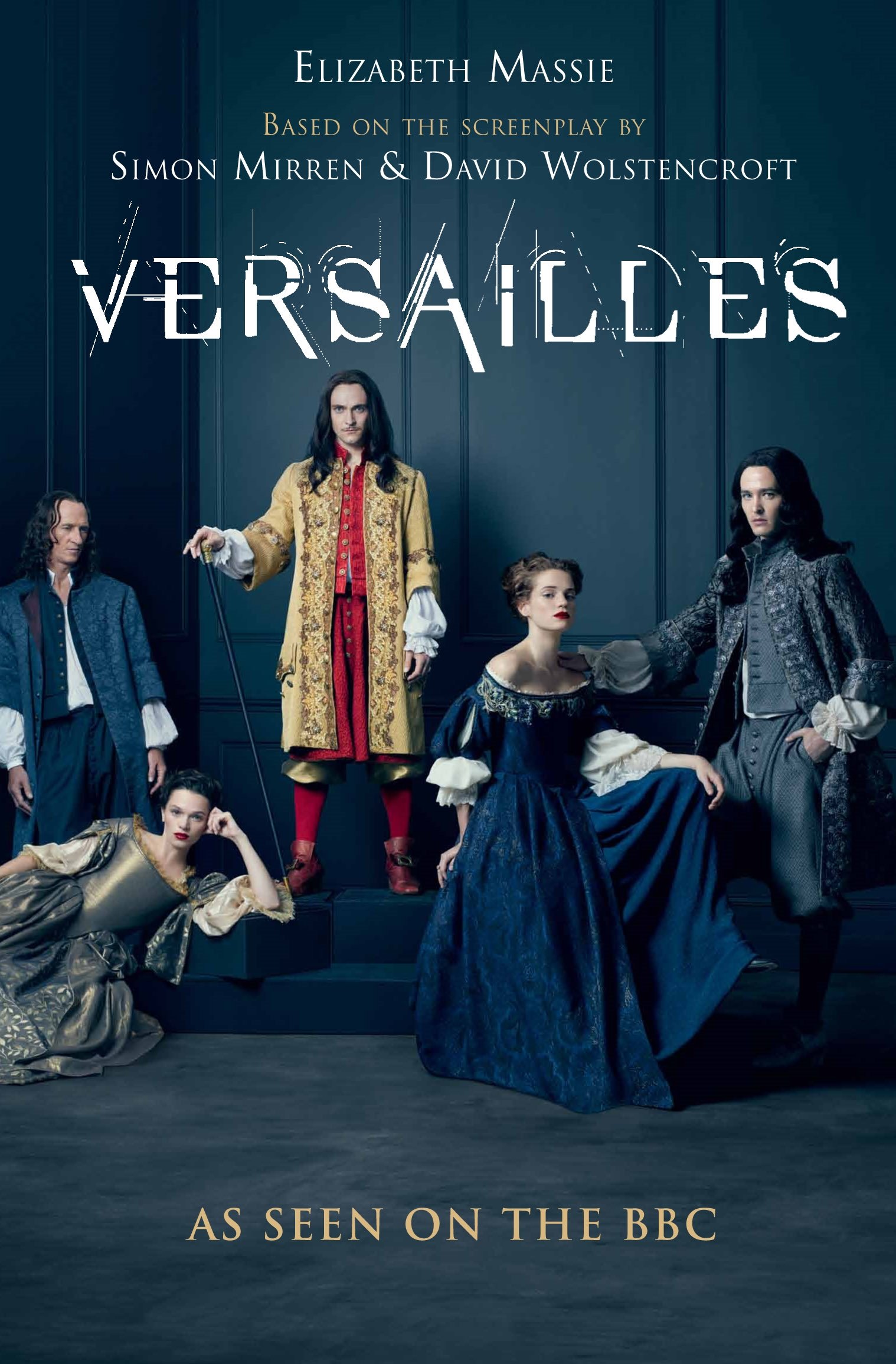 Versailles: The shockingly sexy novel of the hit TV show | Amazon