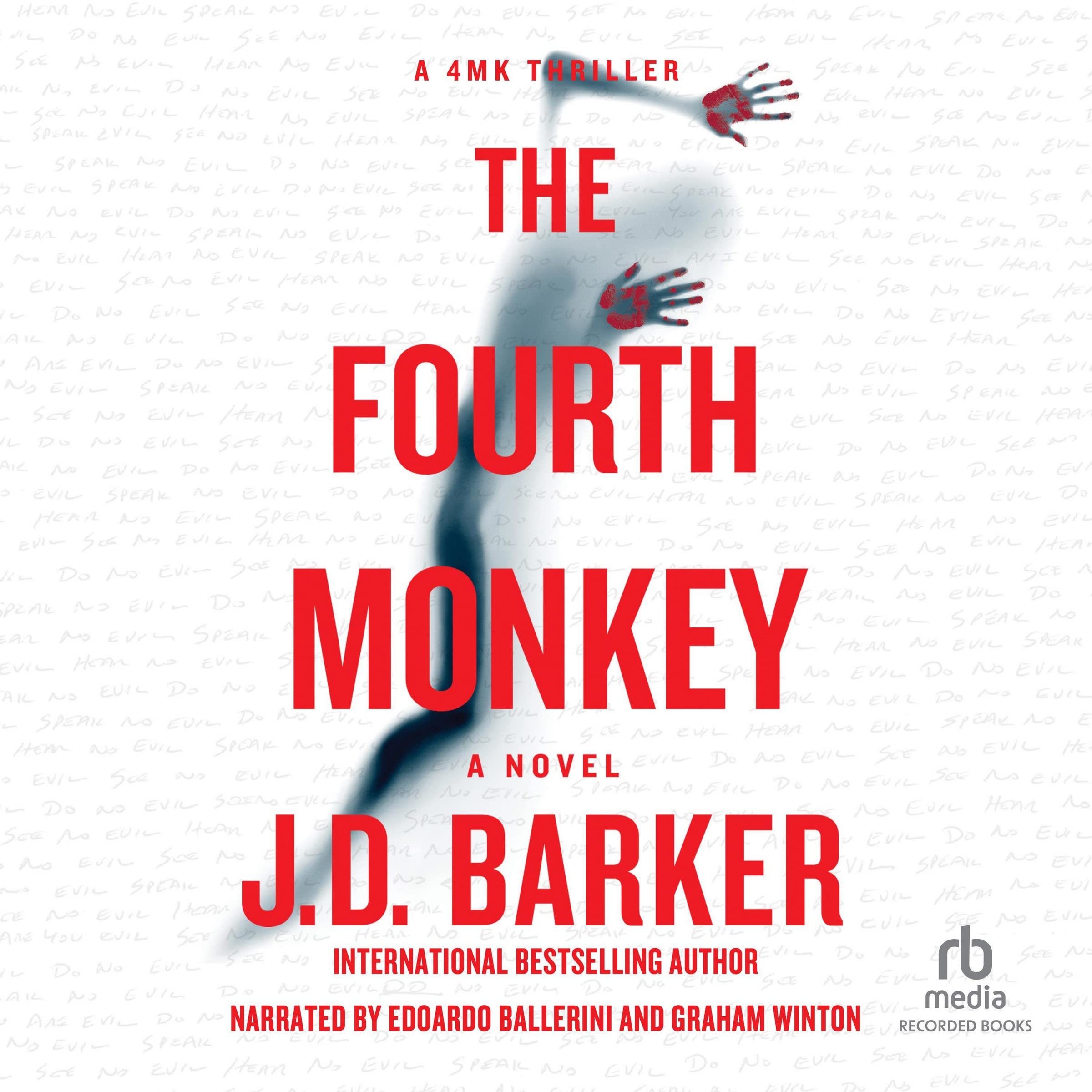 The Fourth Monkey (The 4MK Thrillers)