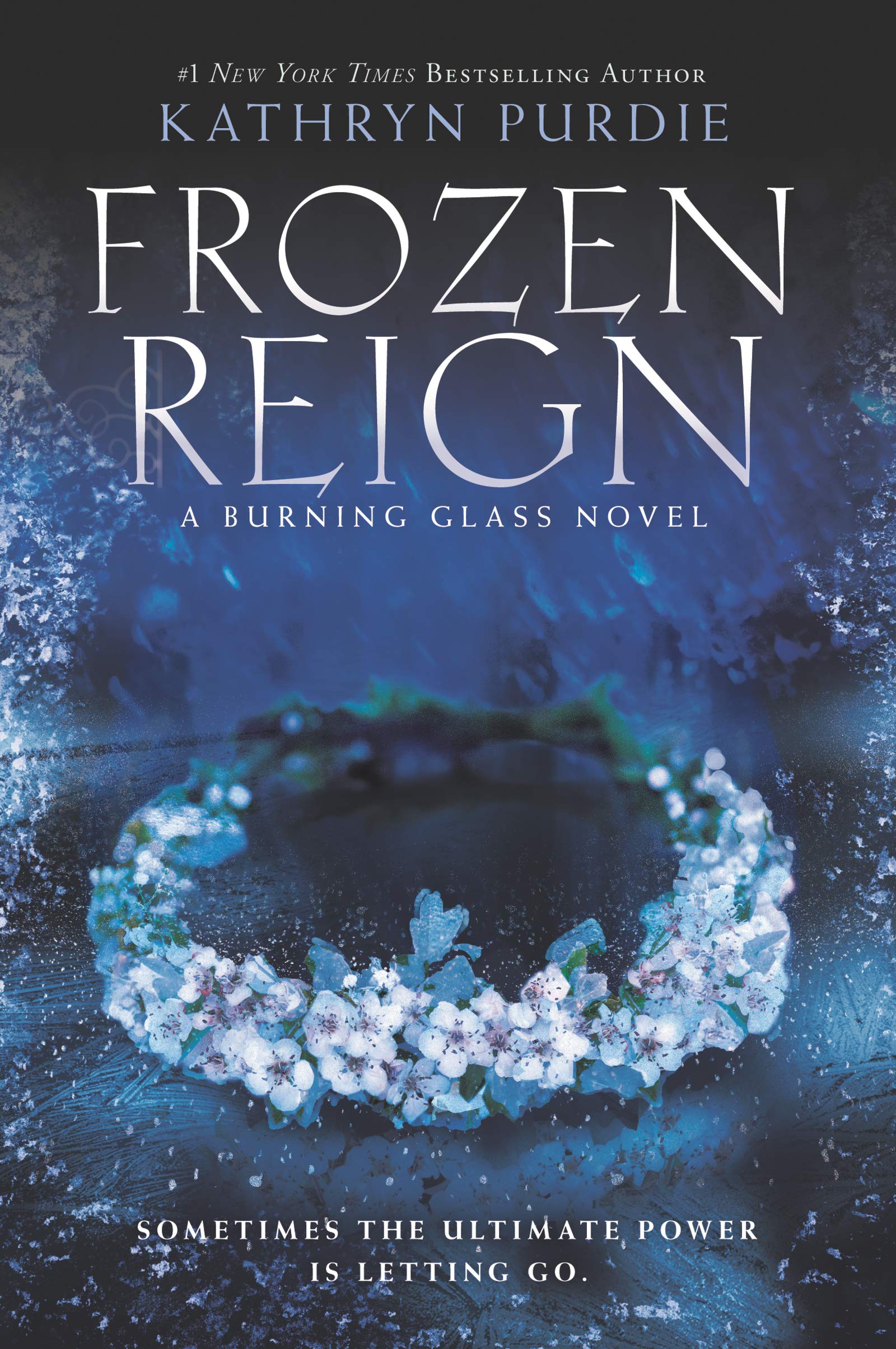 Frozen Reign (Burning Glass Book 3)