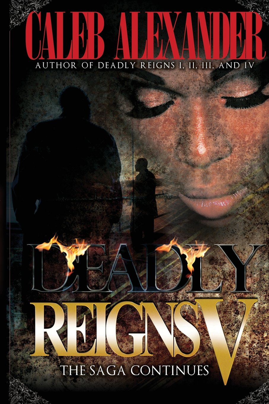 Buy Deadly Reigns V: The Saga Continues — BookShops.in