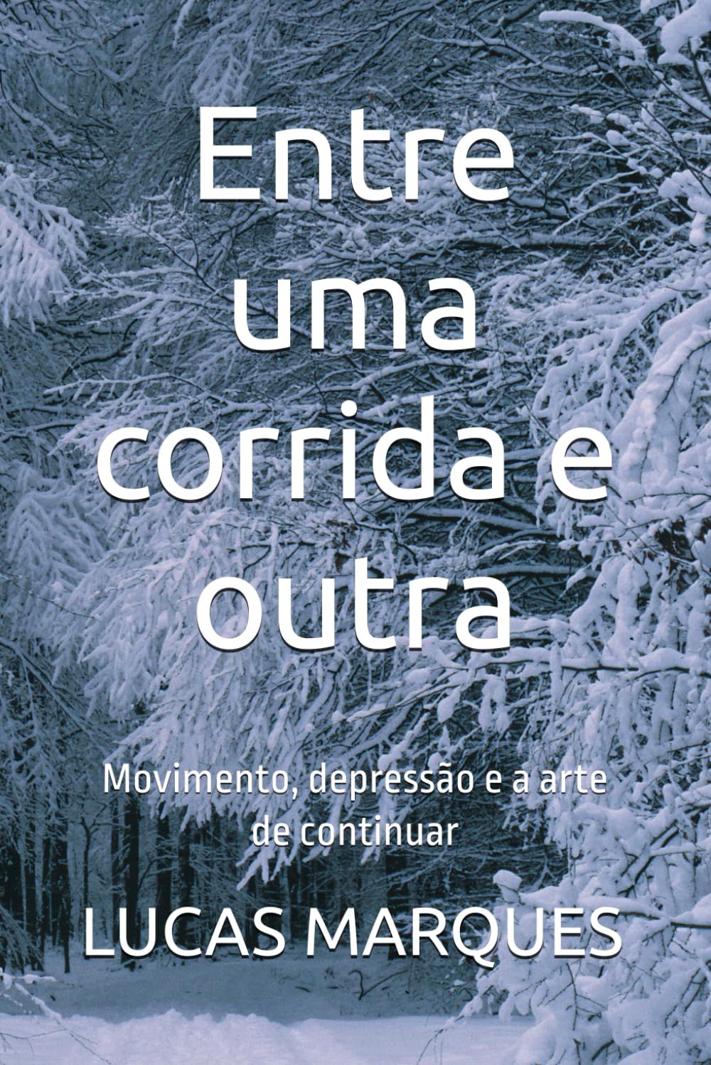 Entre uma corrida e outra: Movimento, depressão e a arte de continuar