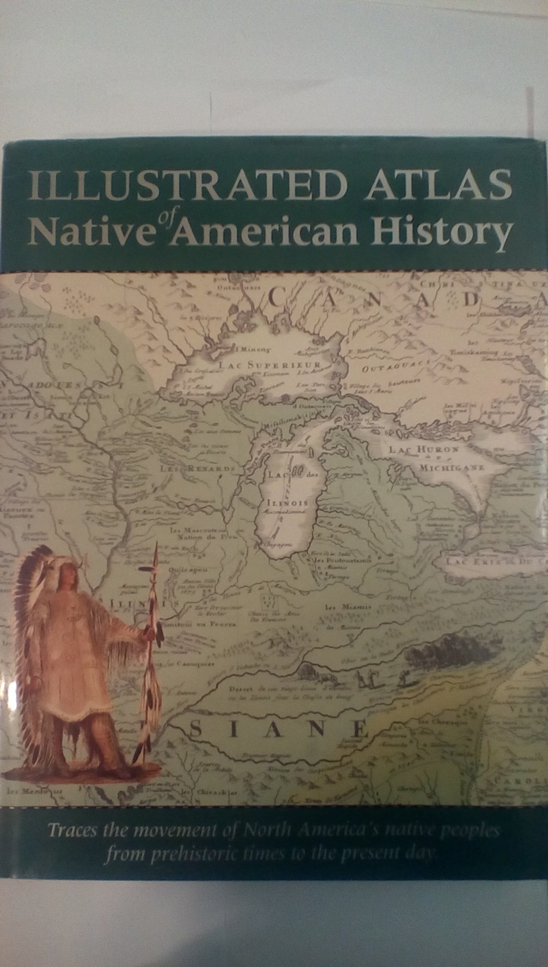 Illustrated Atlas of Native American History