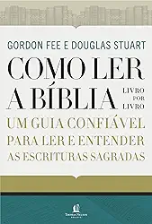 Como ler a Bíblia livro por livro