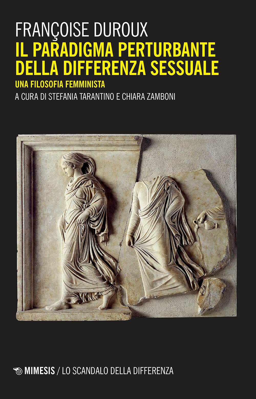 Il Paradigma Perturbante Della Differenza Sessuale. Una Filosofia Femminista - 4