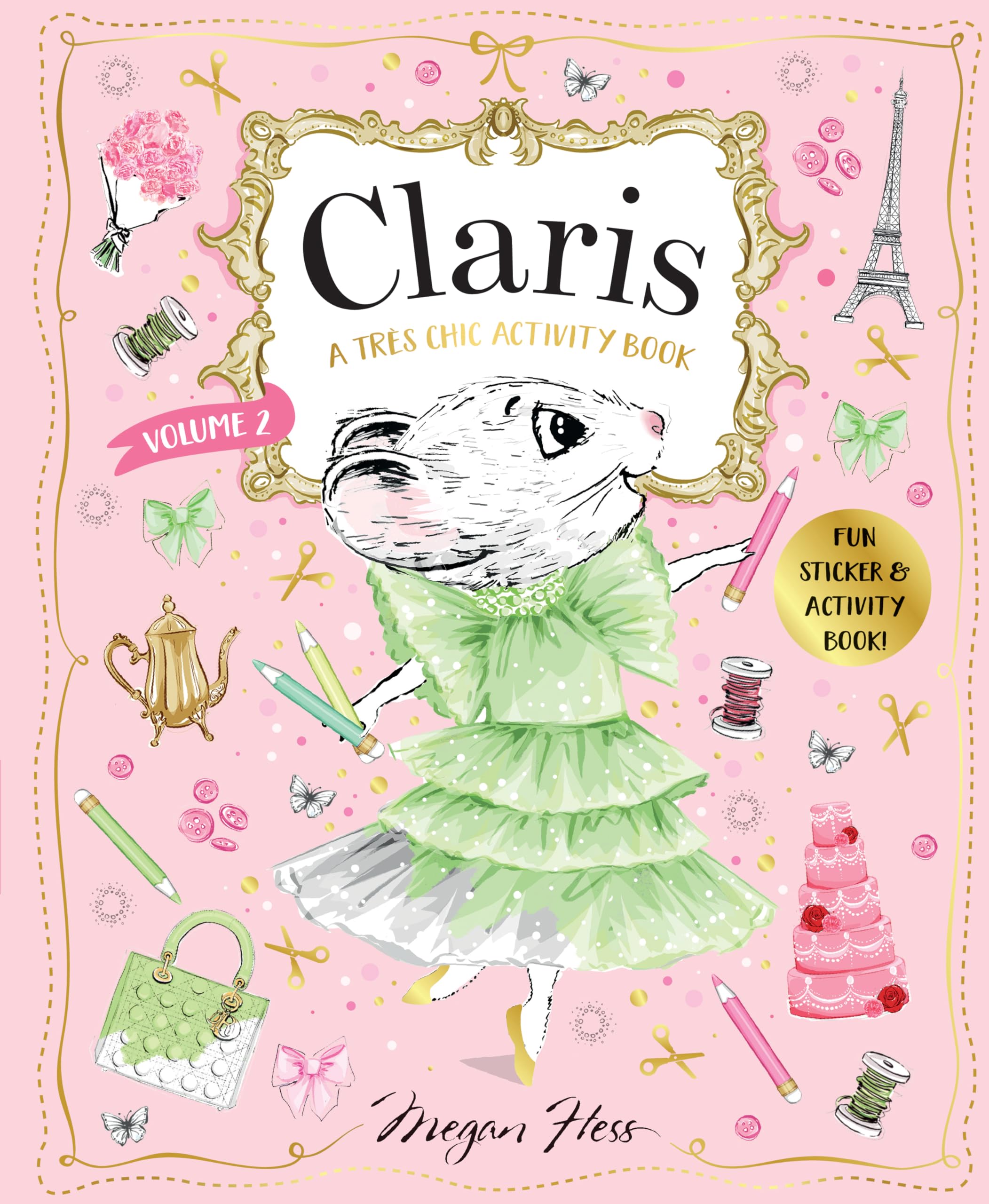 Claris: A Tres Chic Activity Book Volume #2: Claris: The Chicest Mouse in Paris Paperback – 18 October 2022