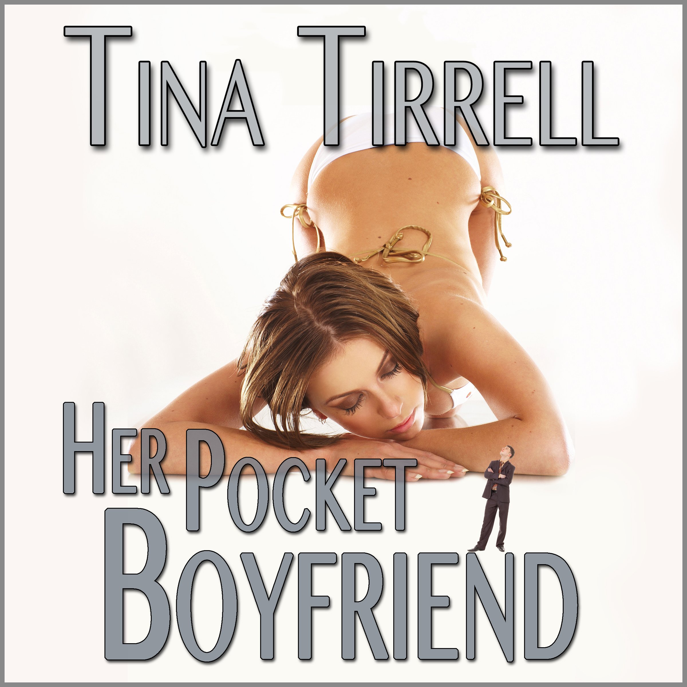 Amazon.com: Her Pocket Boyfriend: A Shrinking Transformation Erotica &  Giantess Fantasy : Tina Tirrell, Me, Ardour Press: Books