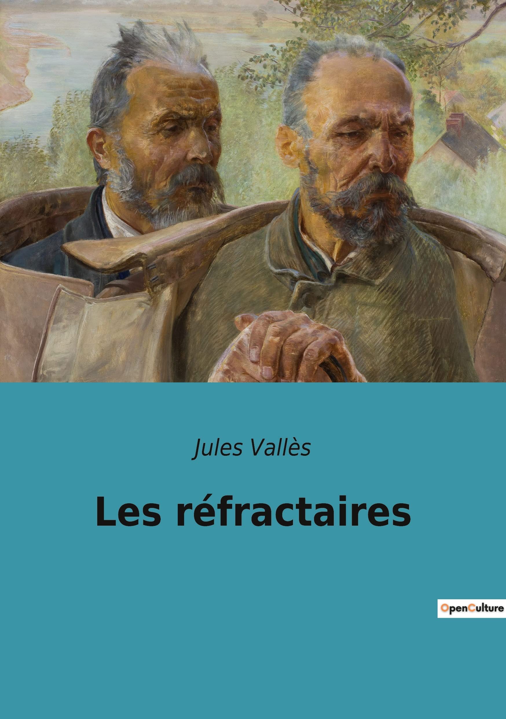 Les réfractaires au XIXe siècle : un livre d'histoire essentiel sur les résistances sociales