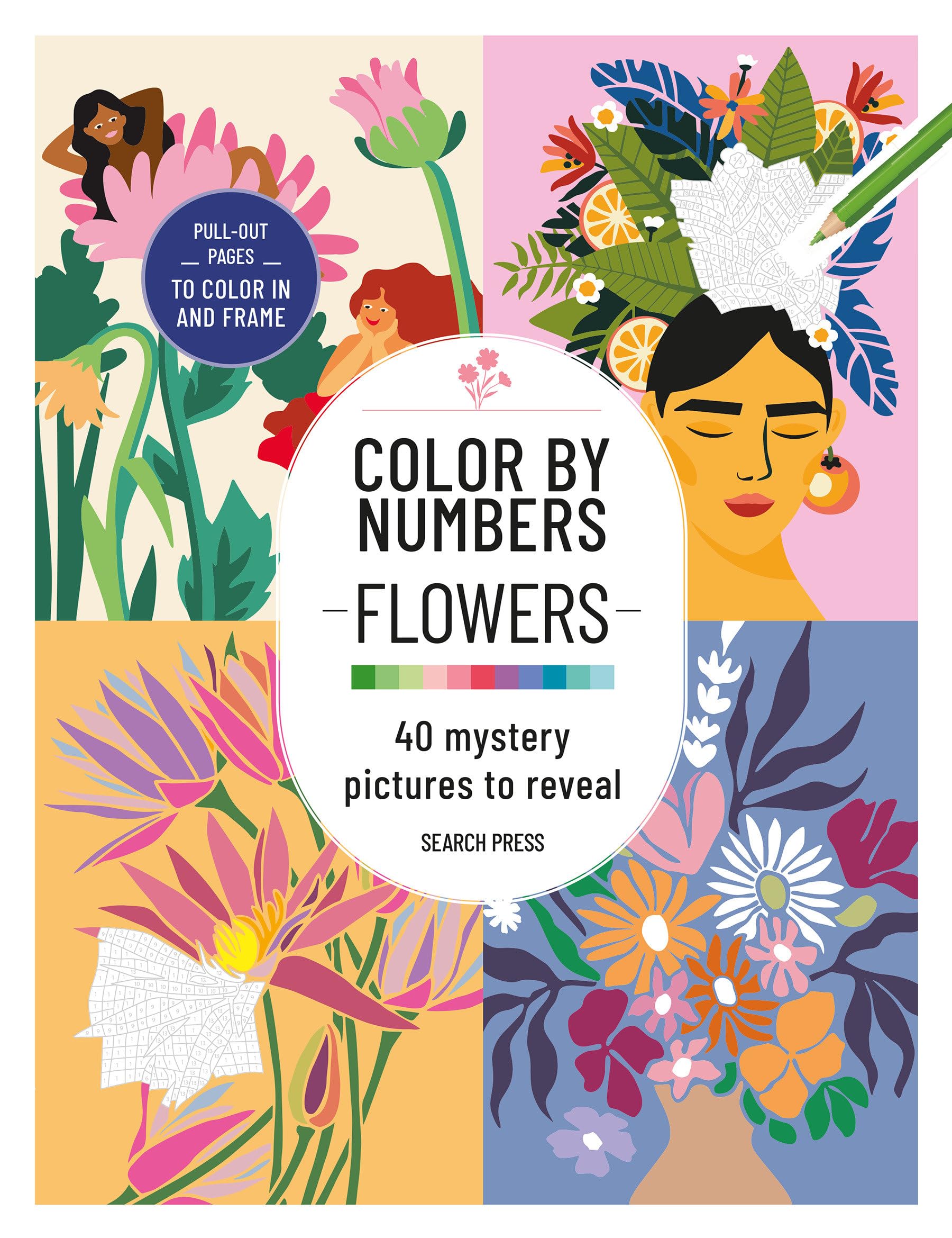 Color by Numbers: Flowers: 40 mystery pictures to reveal