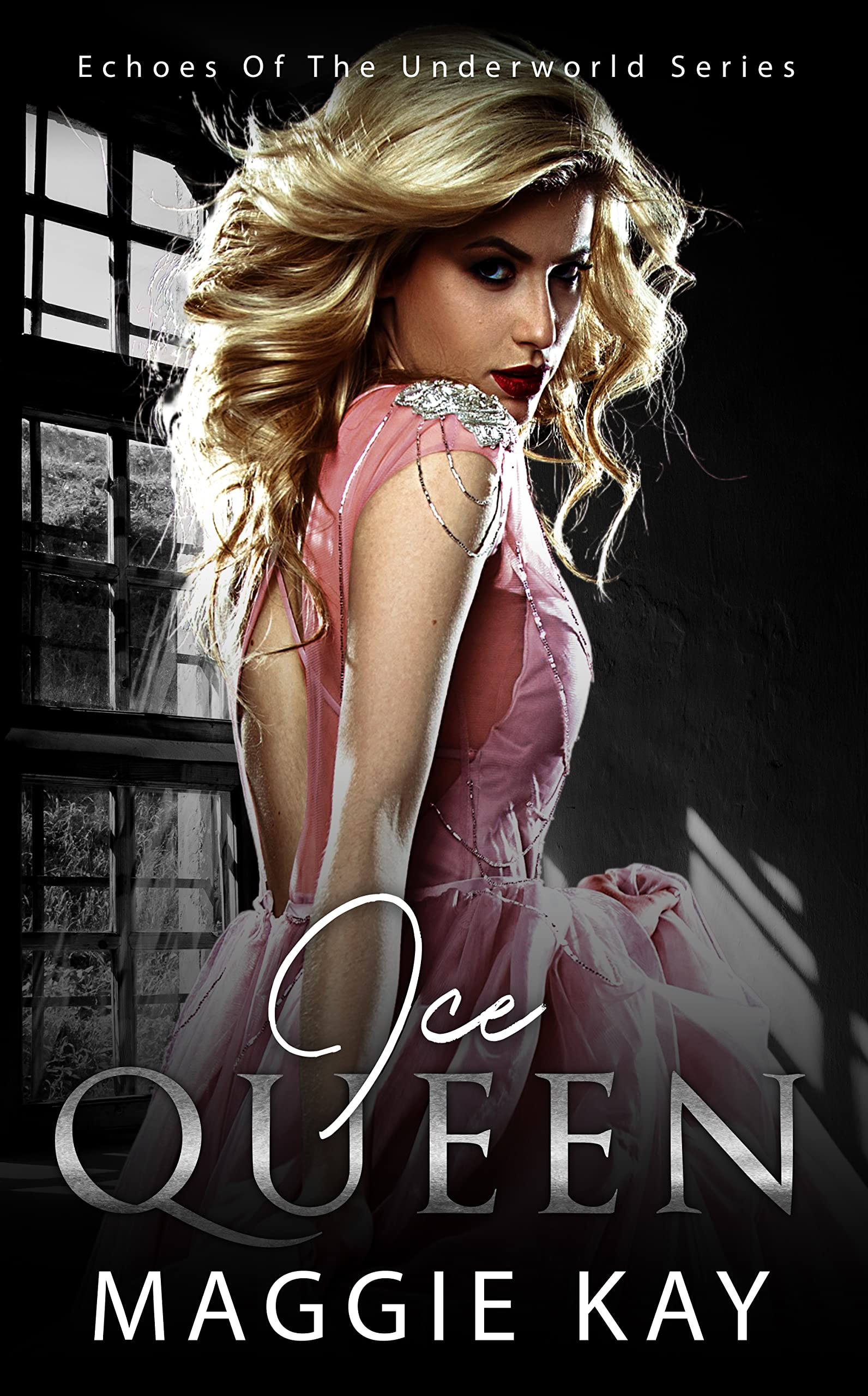 Ice Queen : Echoes of the Underworld (Echoes from the Underworld Book 2)
