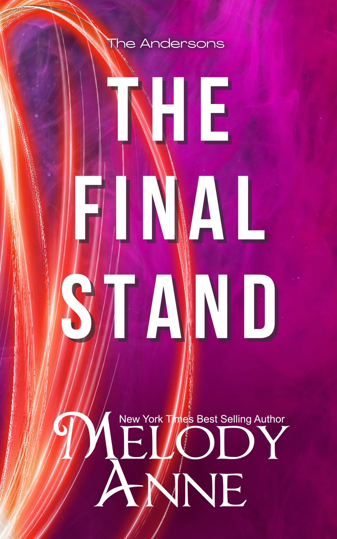 The Final Stand — Austin (George's Kids, Book 4) (The Andersons, Book 7)
