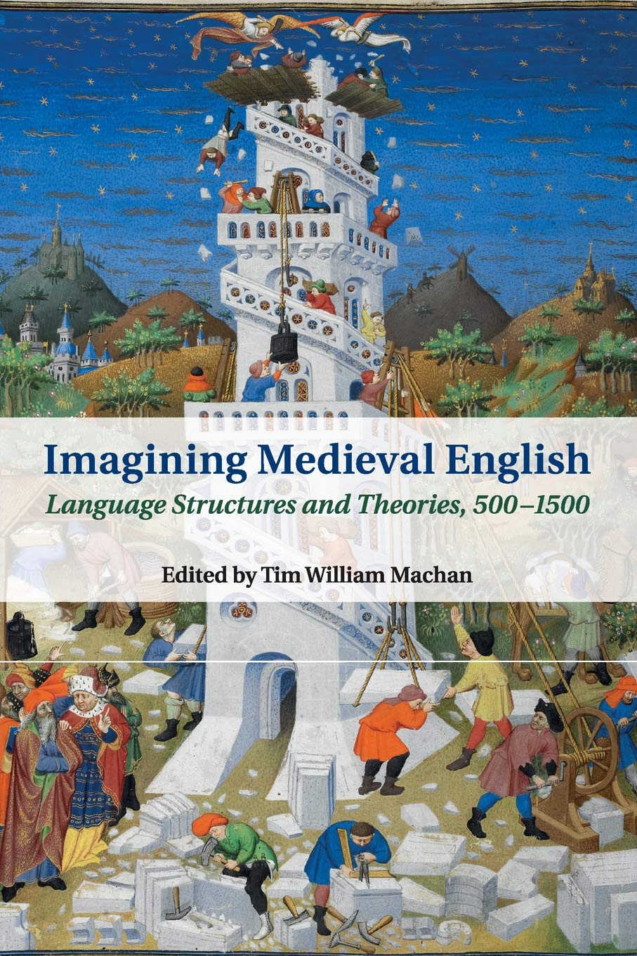 Imagining Medieval English by Tim William Machan - 9781107645745