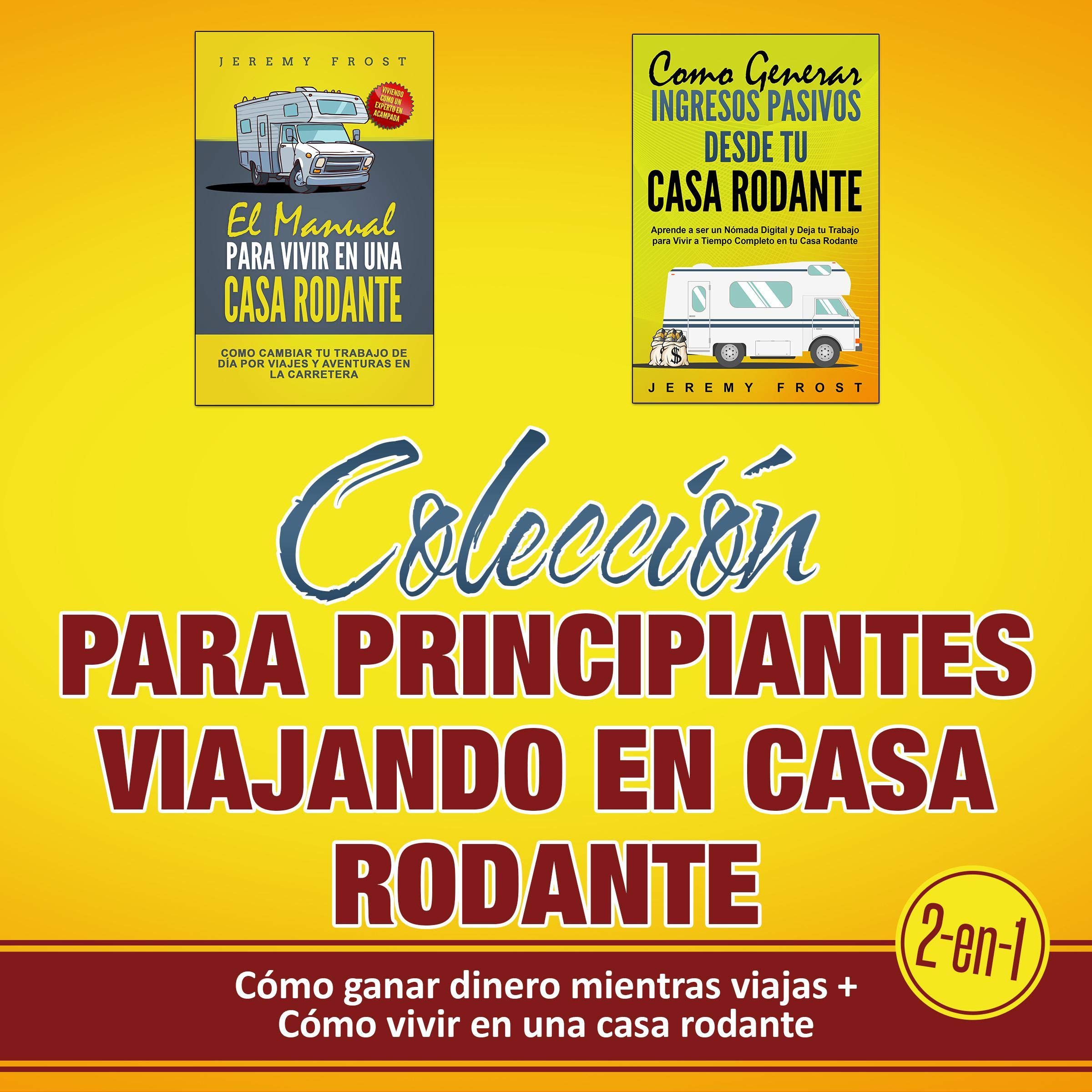 Colección para principiantes (2 en 1) [RV Living for Beginners Collection (2-in-1)]