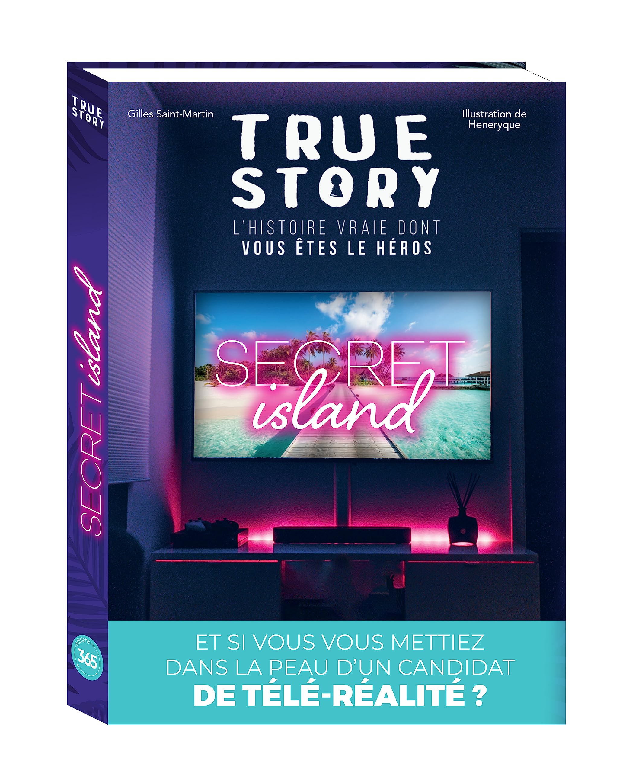 True story - Pop culture - Secret Island, livre dont vous �tes le h�ros adulte Saint-martin, Gilles and Bauthamy, Heneryque