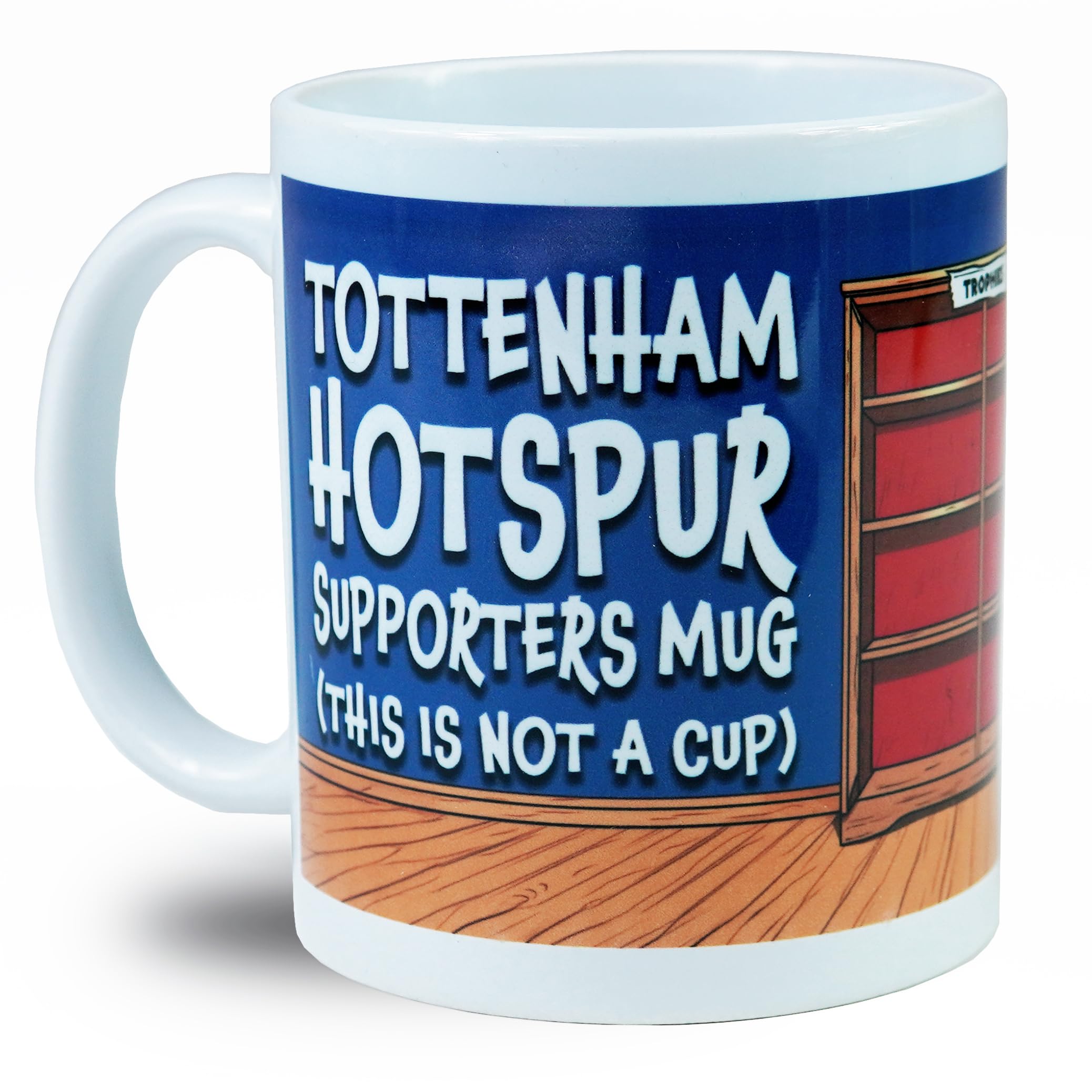 Tottenham Rival Joke Funny Office Mug 11oz White Ceramic Coffee Cup 325ml Premier League Hotspur Secret Santa Birthday Dad Boss Uncle