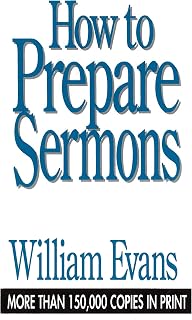 How to Prepare Sermons