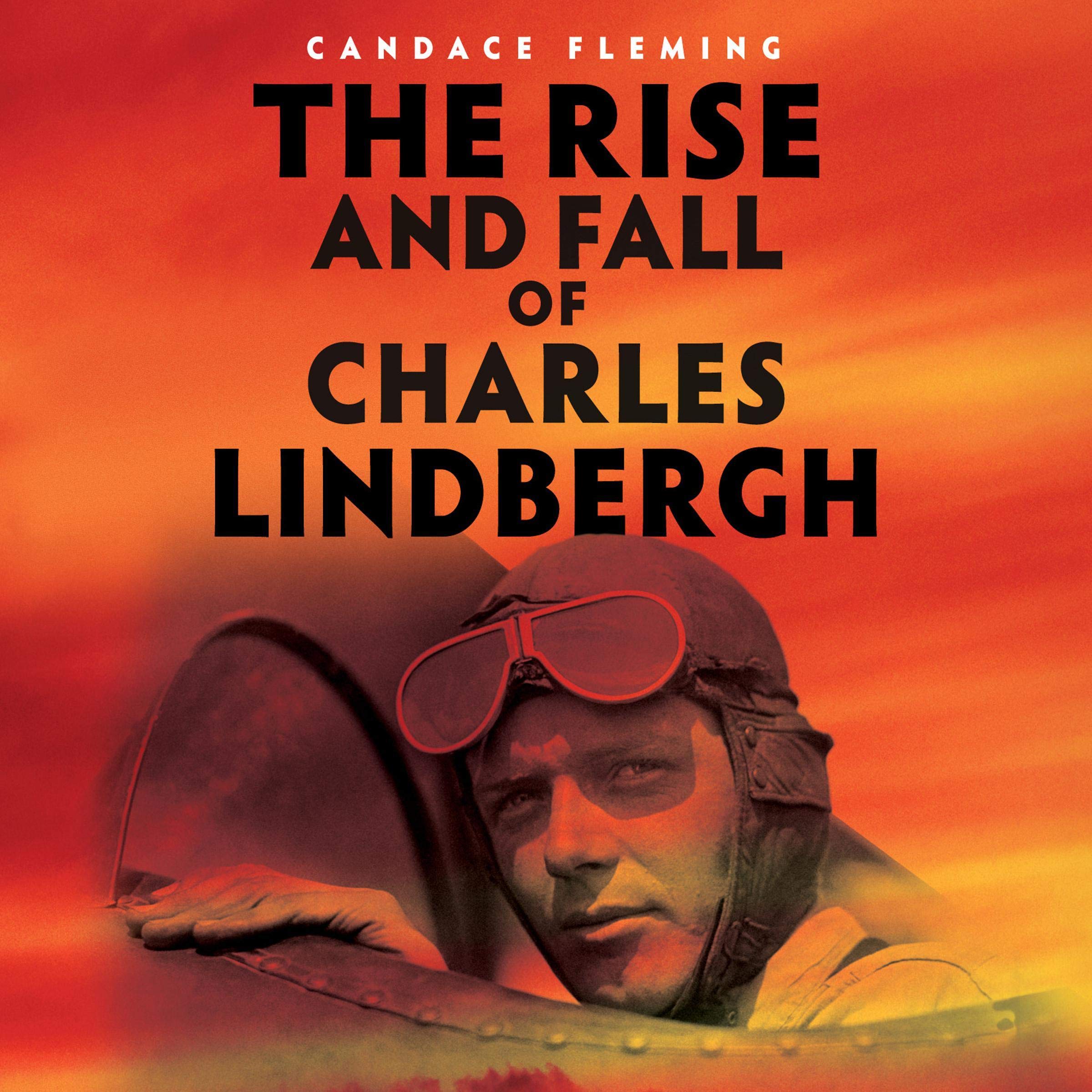 Cover art for The Rise and Fall of Charles Lindbergh
