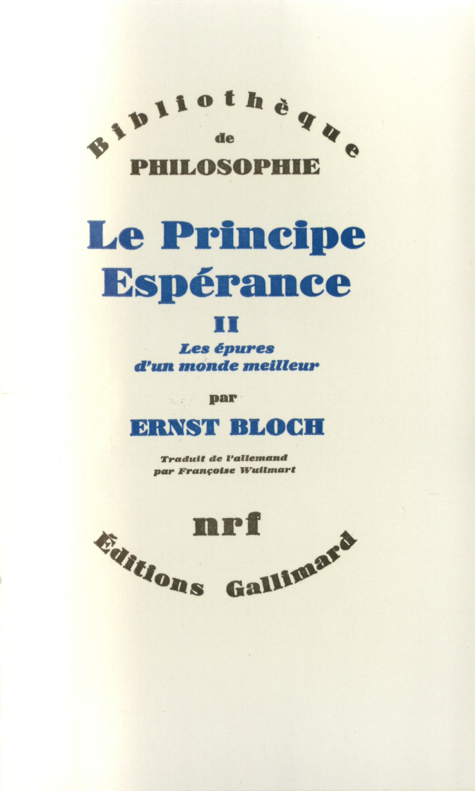 Le Principe Espérance: Quatrième partie (2)