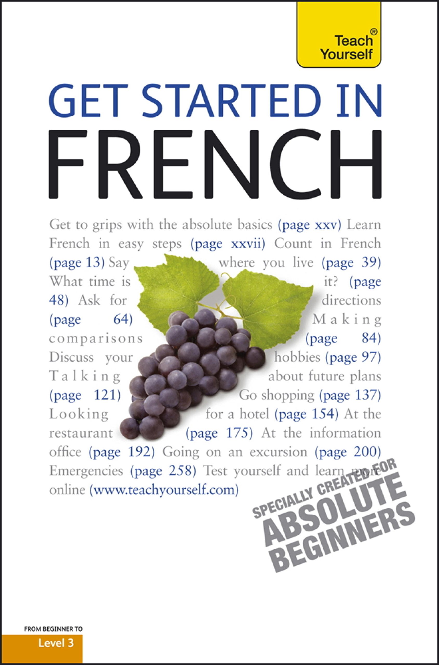 Get Started in Beginner's French: Teach Yourself