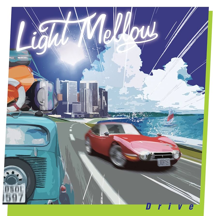 Amazon.co.jp: LIGHT MELLOW DRIVE: ミュージック