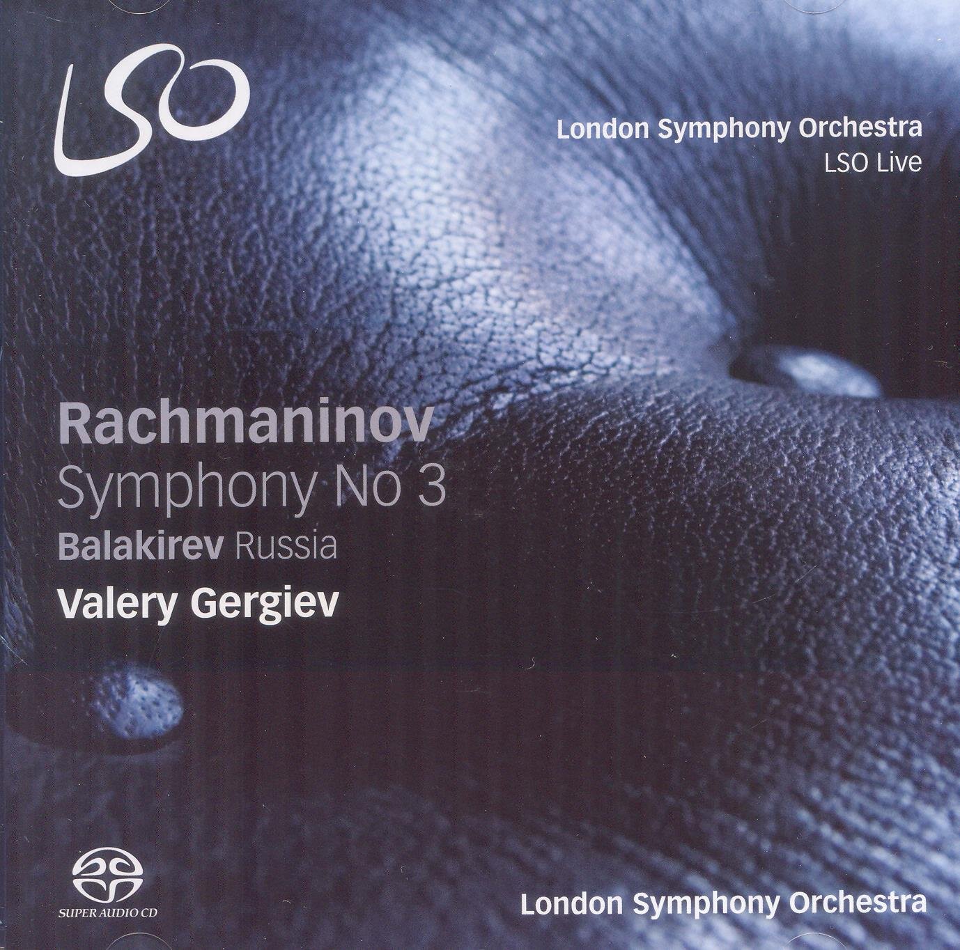 Rachmaninov: Symphony No. 3/Balakirev: Russia