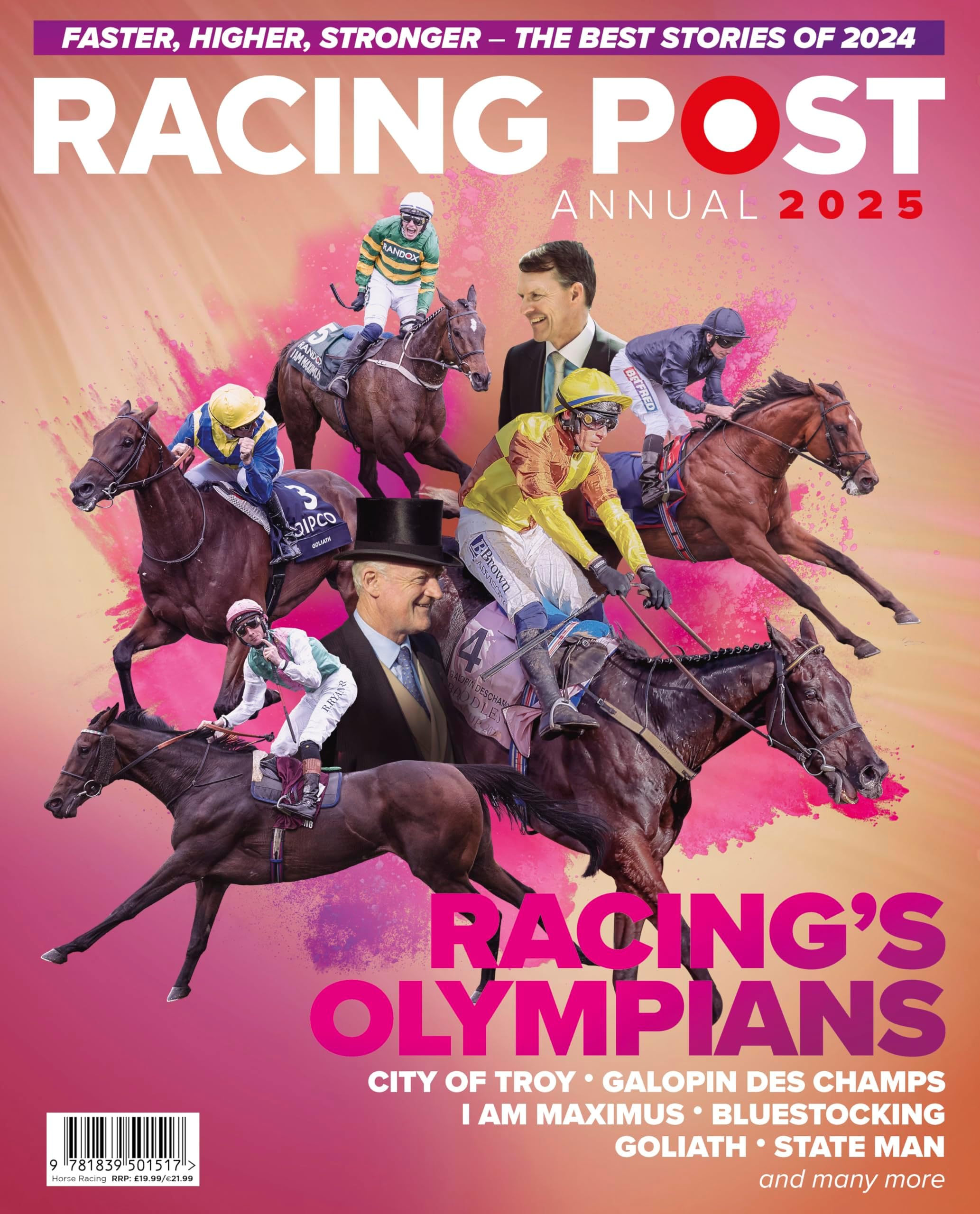 Racing Post Annual 2025: The Best Stories of the 2024 Horse Racing Year Inside a Beautifully-illustrated Annual Edition