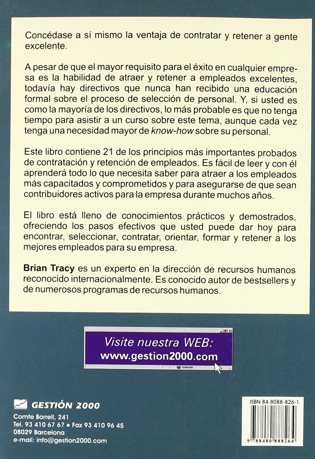 Cómo contratar y retener a los mejores empleados: 21 técnicas probadas para utilizar inmediatamente: 1 (RECURSOS HUMANOS)