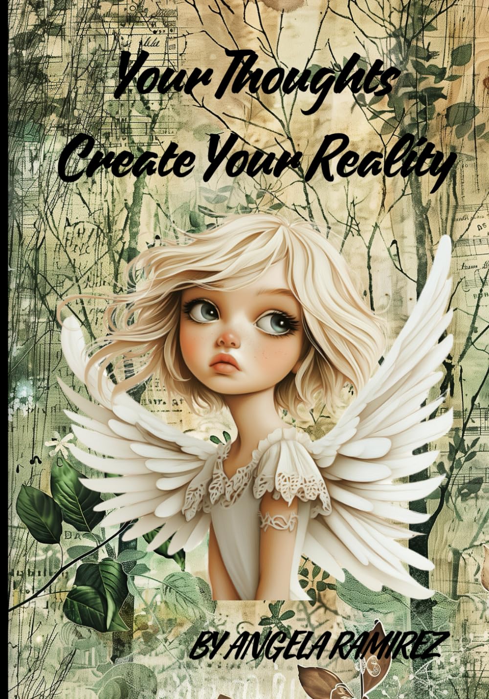 Your Thoughts Create Your Reality