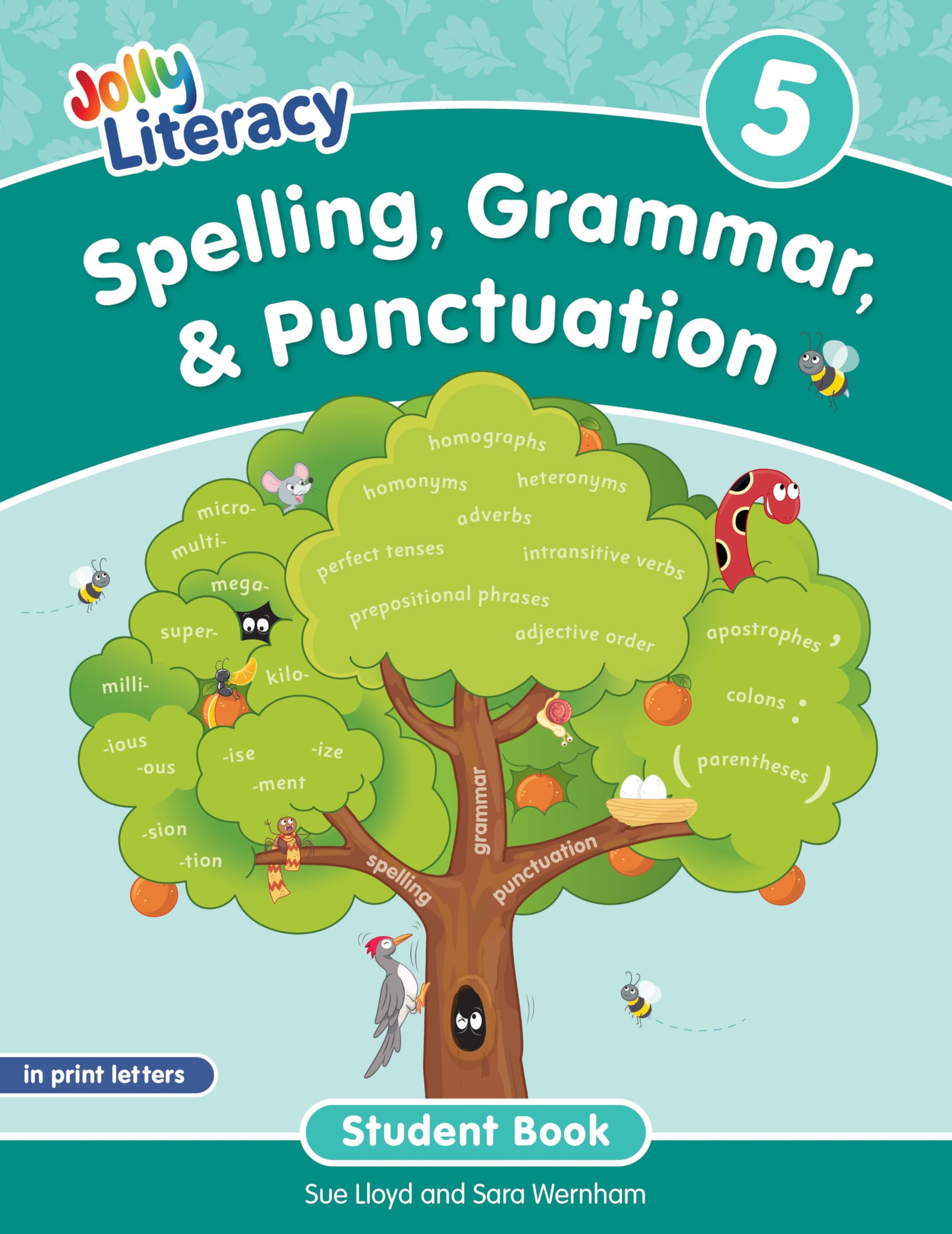 Spelling, Grammar, & Punctuation Student Book 5 by Sue Lloyd,... - 9781835822050