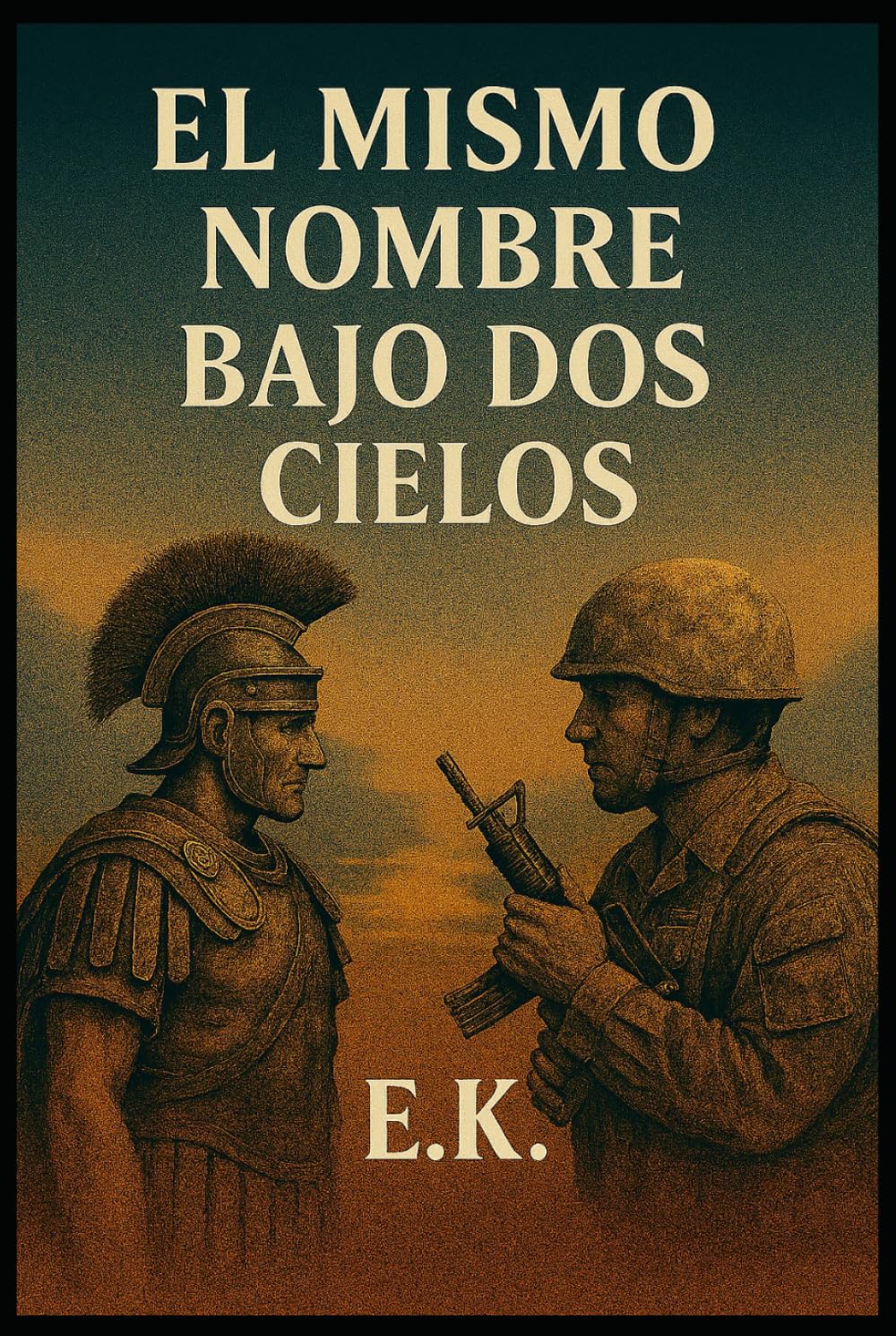 El mismo nombre bajo dos cielos: Dos hombres. Dos guerras. Una elección que desafía la historia.